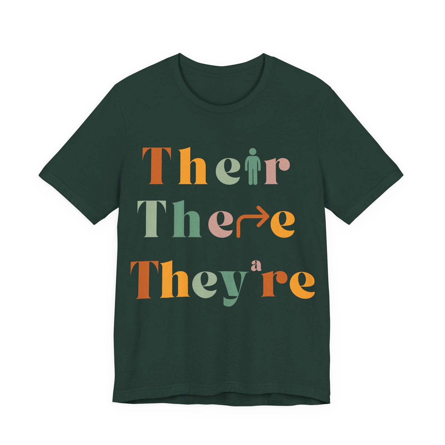 Pronouns Matter Tee — "Their There They're" Colorful Grammar Pride T-Shirt