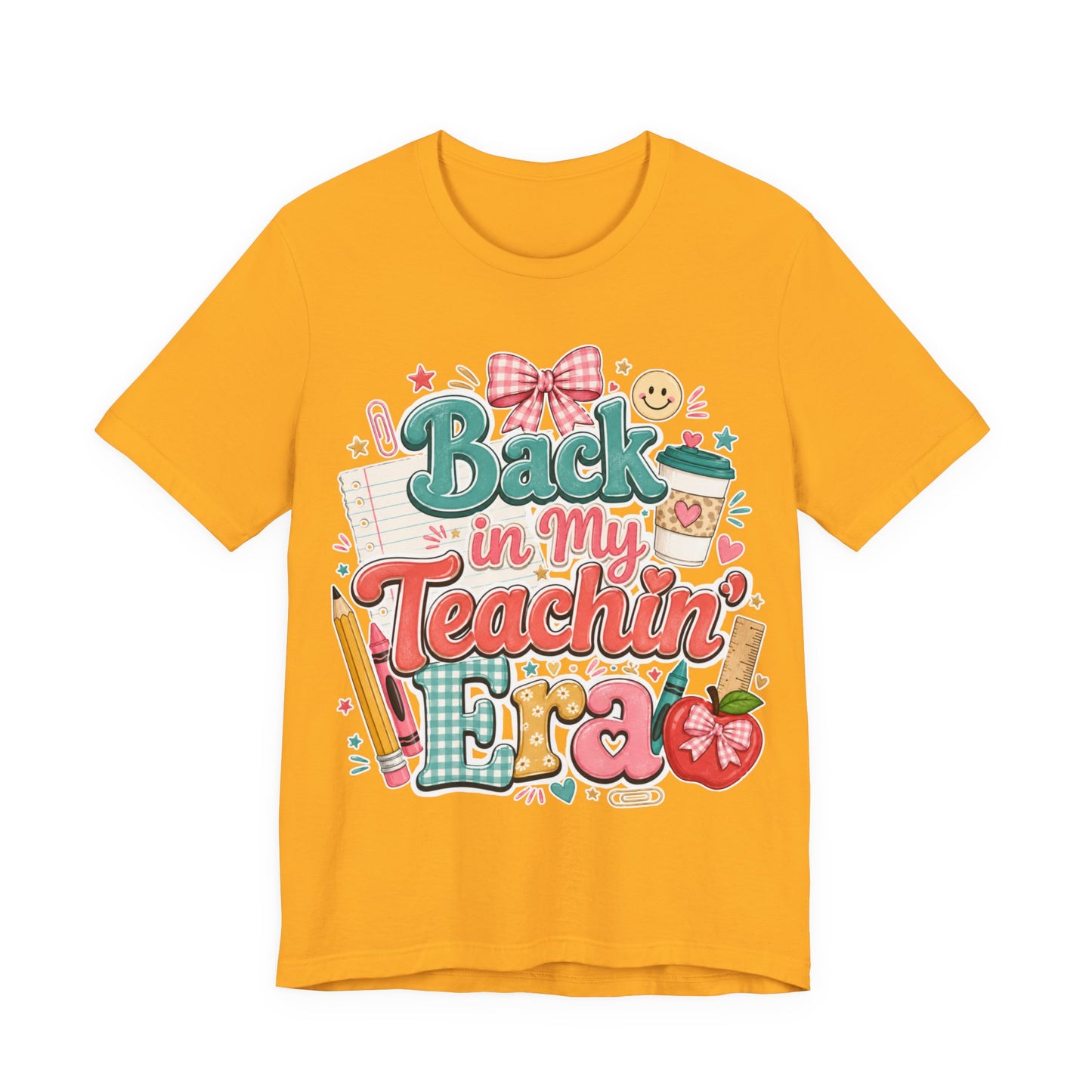 Teacher T-Shirt — "Back in My Teachin' Era" Cute School Graphic Tee