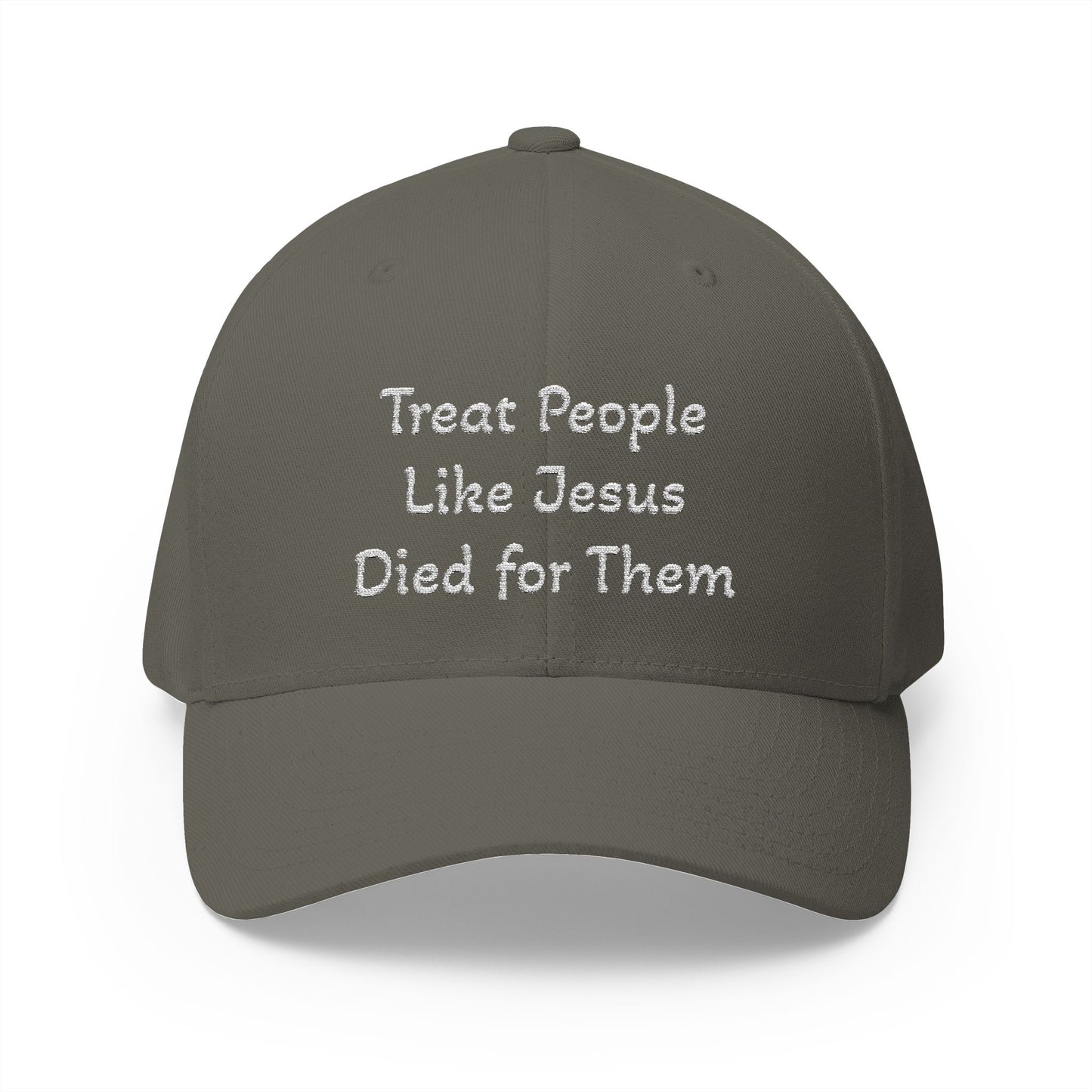 Embroidered Christian Baseball Cap — "Treat People Like Jesus Died for Them"