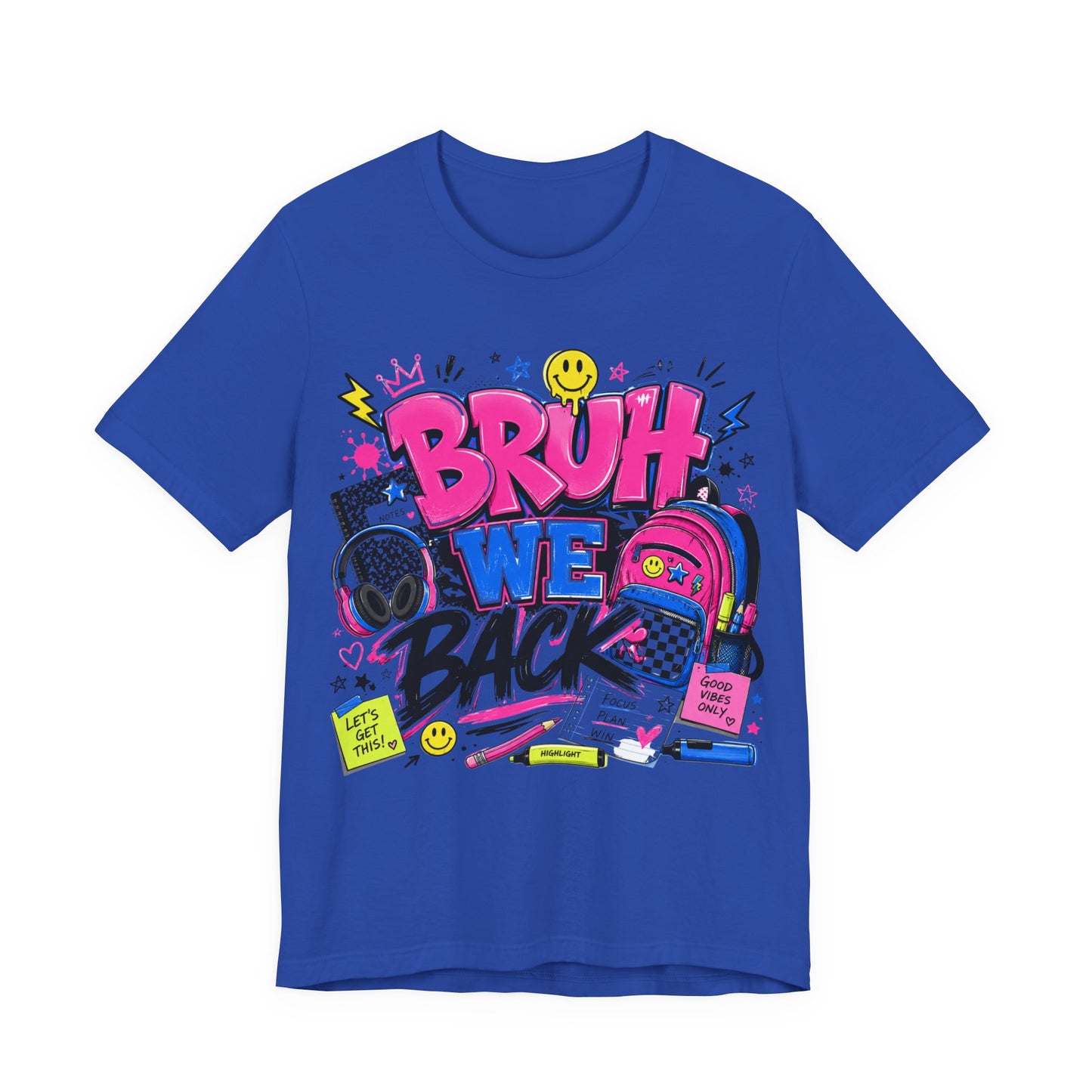 Bruh We Back T-Shirt — Retro School Backpack & Headphones Graphic Tee