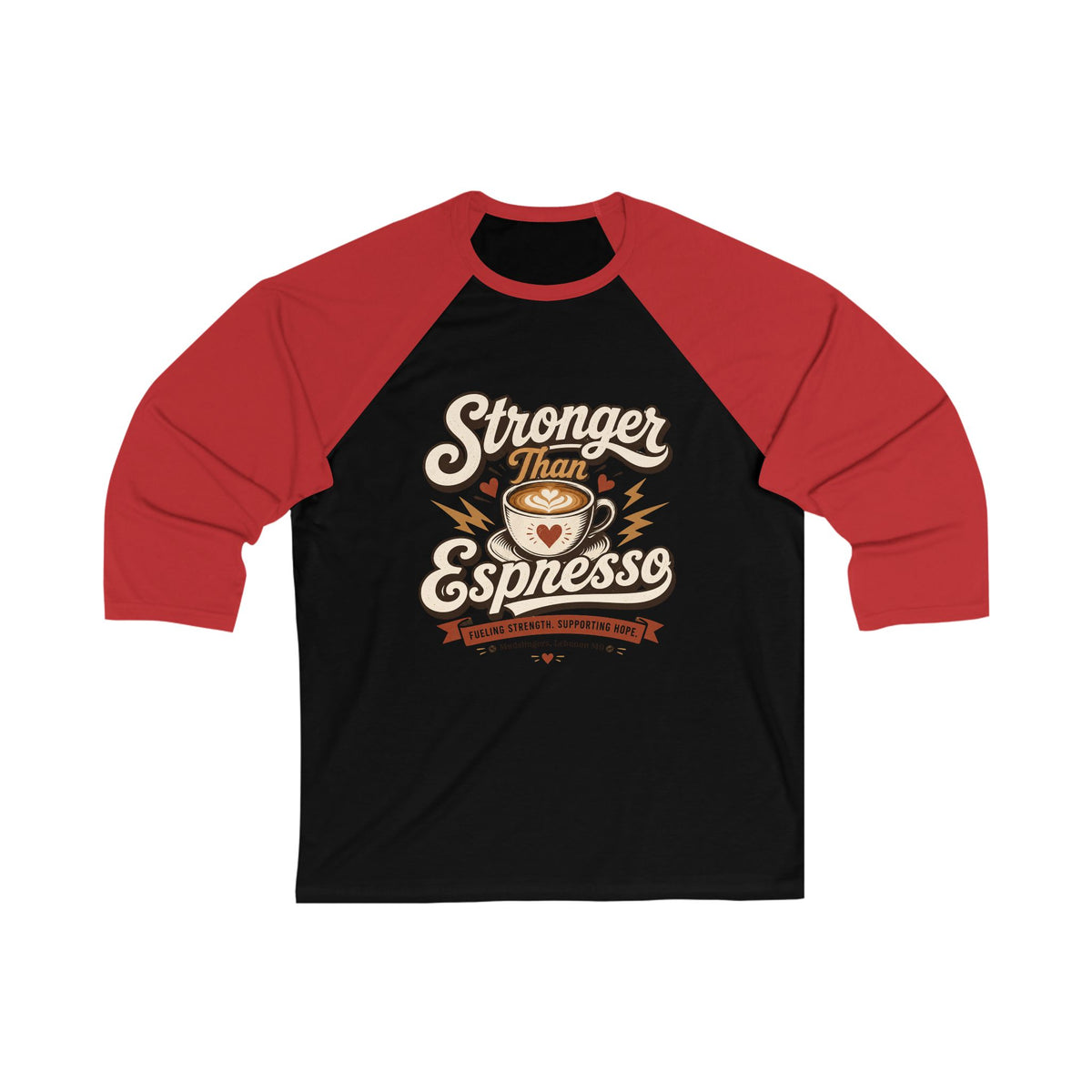 Baseball Tee — "Stronger Than Espresso" Coffee Lover 3/4 Sleeve Raglan