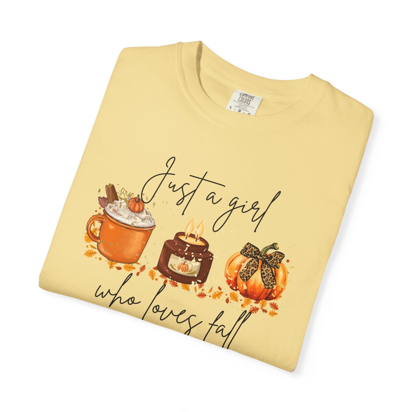 Fall Desserts T-Shirt — "Just a girl who loves fall" Pumpkin Pie & Treats