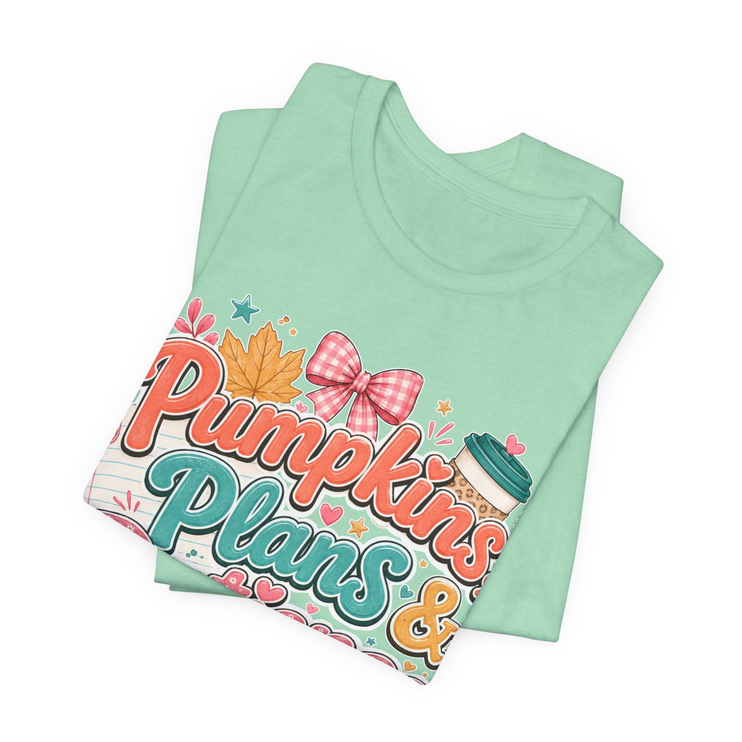 Pumpkins Plans & Patience Fall T-Shirt — Cute Pumpkin Autumn Graphic Tee