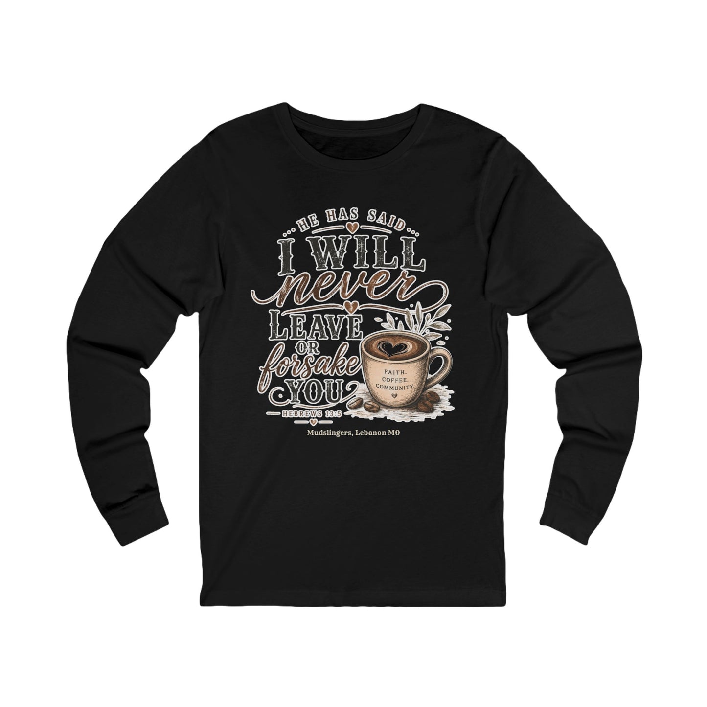 Hebrews Long Sleeve Tee — Coffee Lover Graphic Shirt