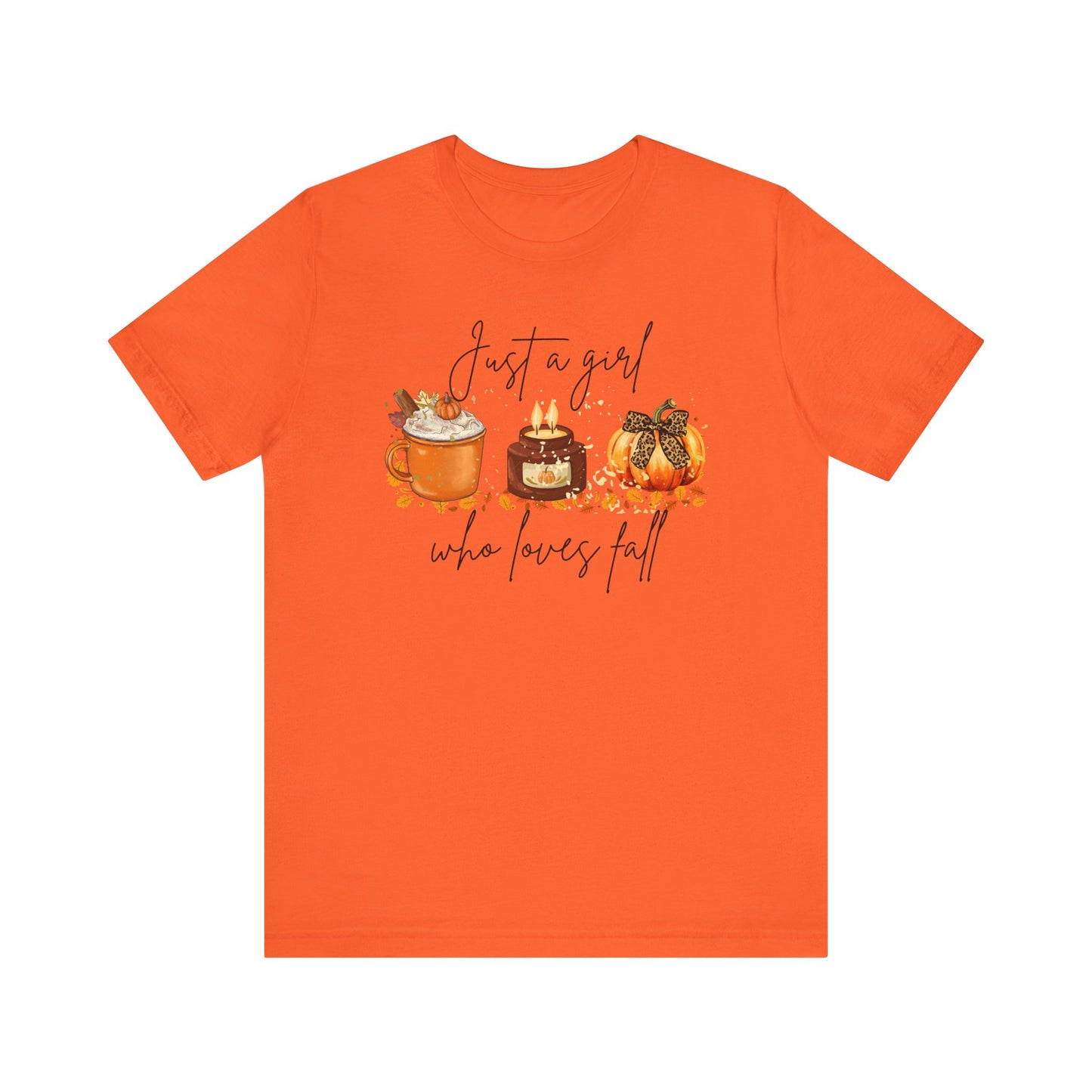 Fall Graphic Tee — "Just a Girl Who Loves Fall" Pumpkin Spice Shirt