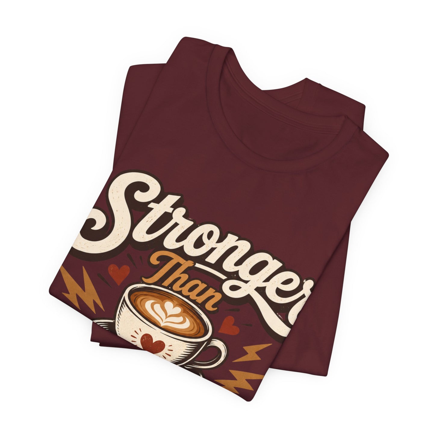 Stronger than Espresso