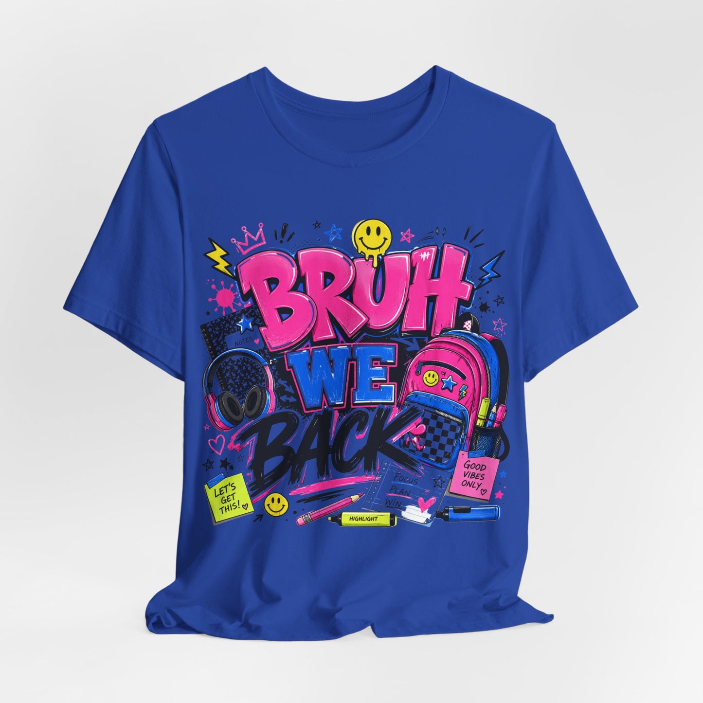 Bruh We Back T-Shirt — Retro School Backpack & Headphones Graphic Tee