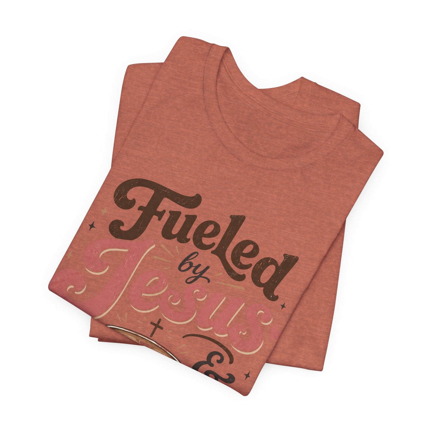 Fueled by Jesus & Espresso T-Shirt
