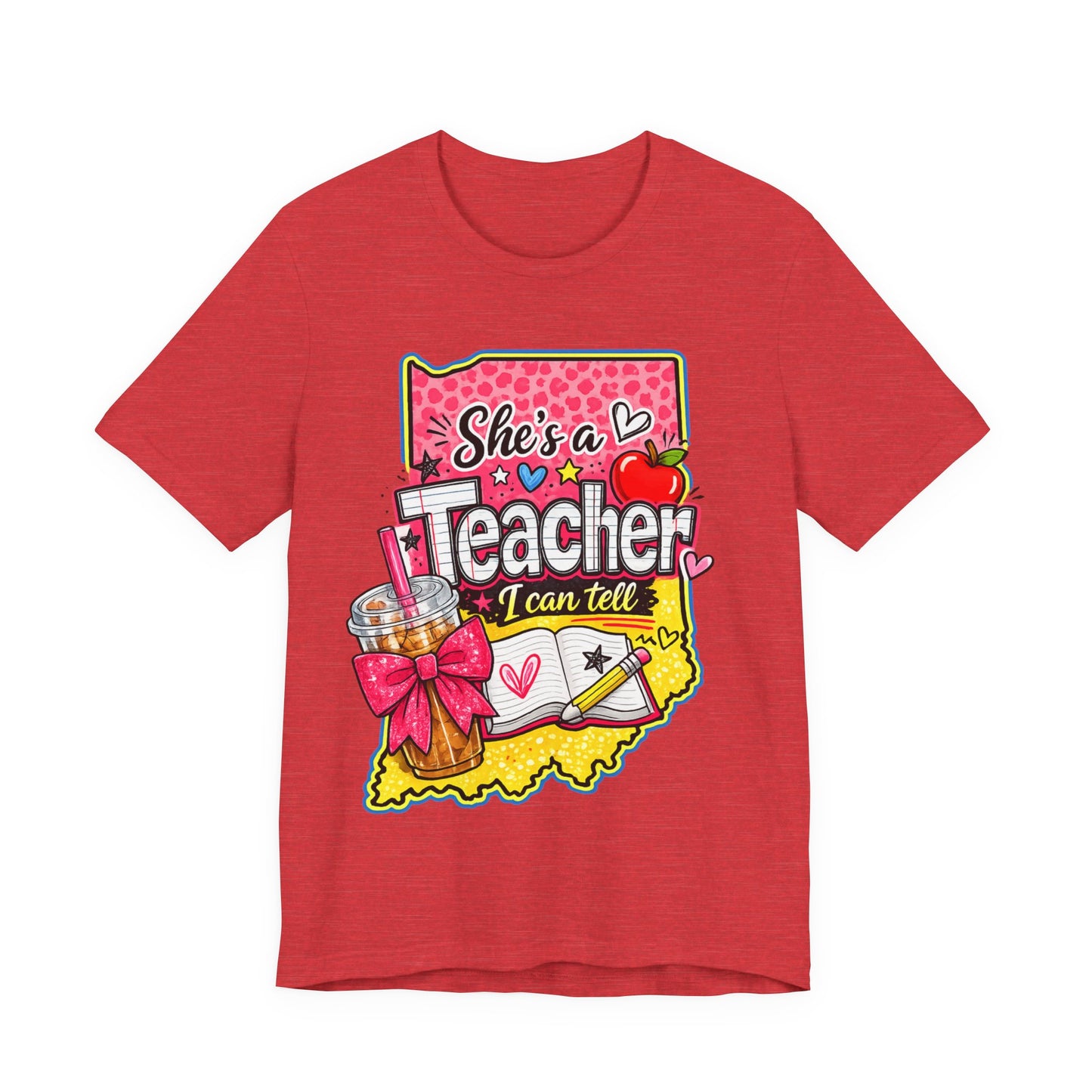 She’s an Indiana Teacher I Can Tell T-Shirt — Cute Gift Tee for Female Teachers
