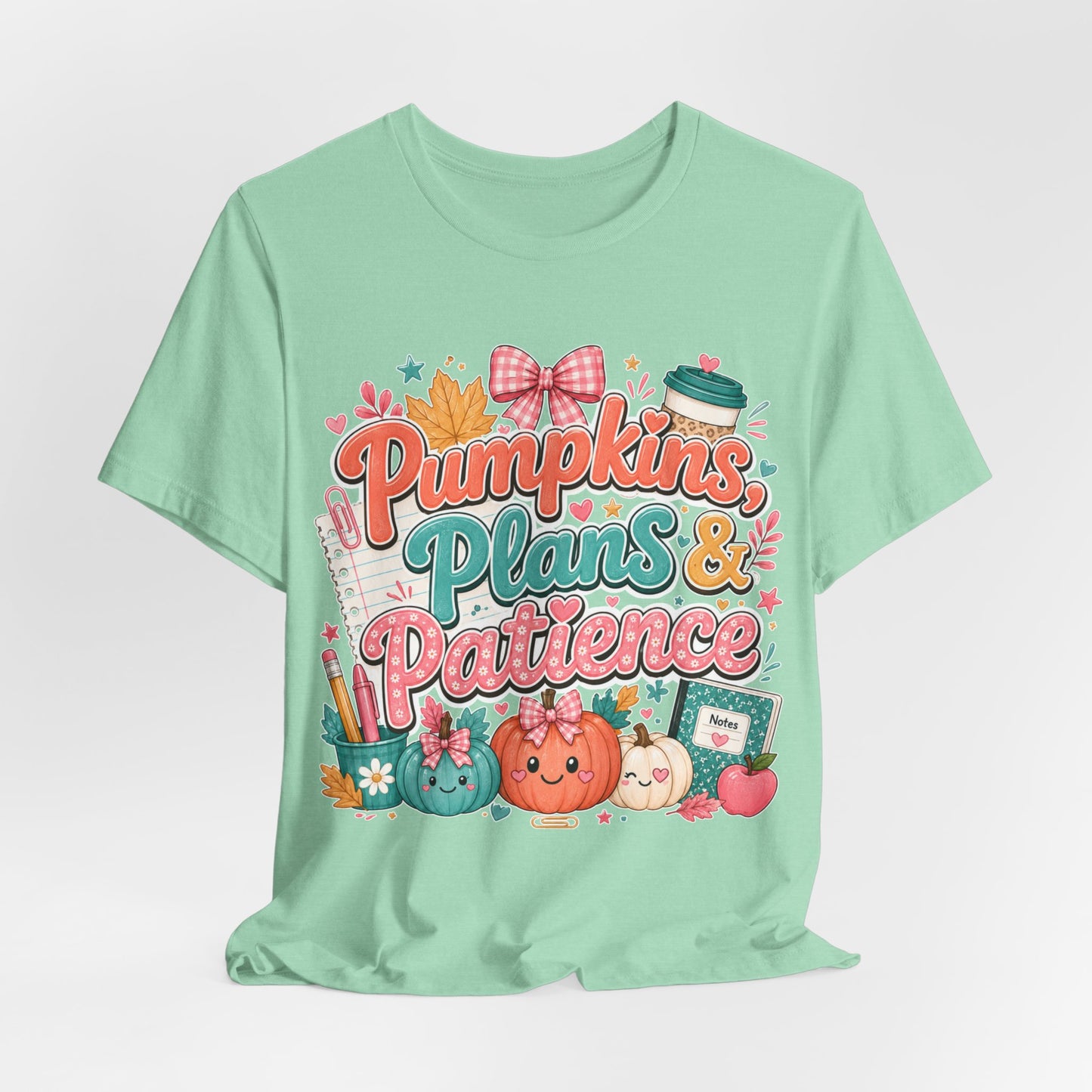 Pumpkins Plans & Patience Fall T-Shirt — Cute Pumpkin Autumn Graphic Tee