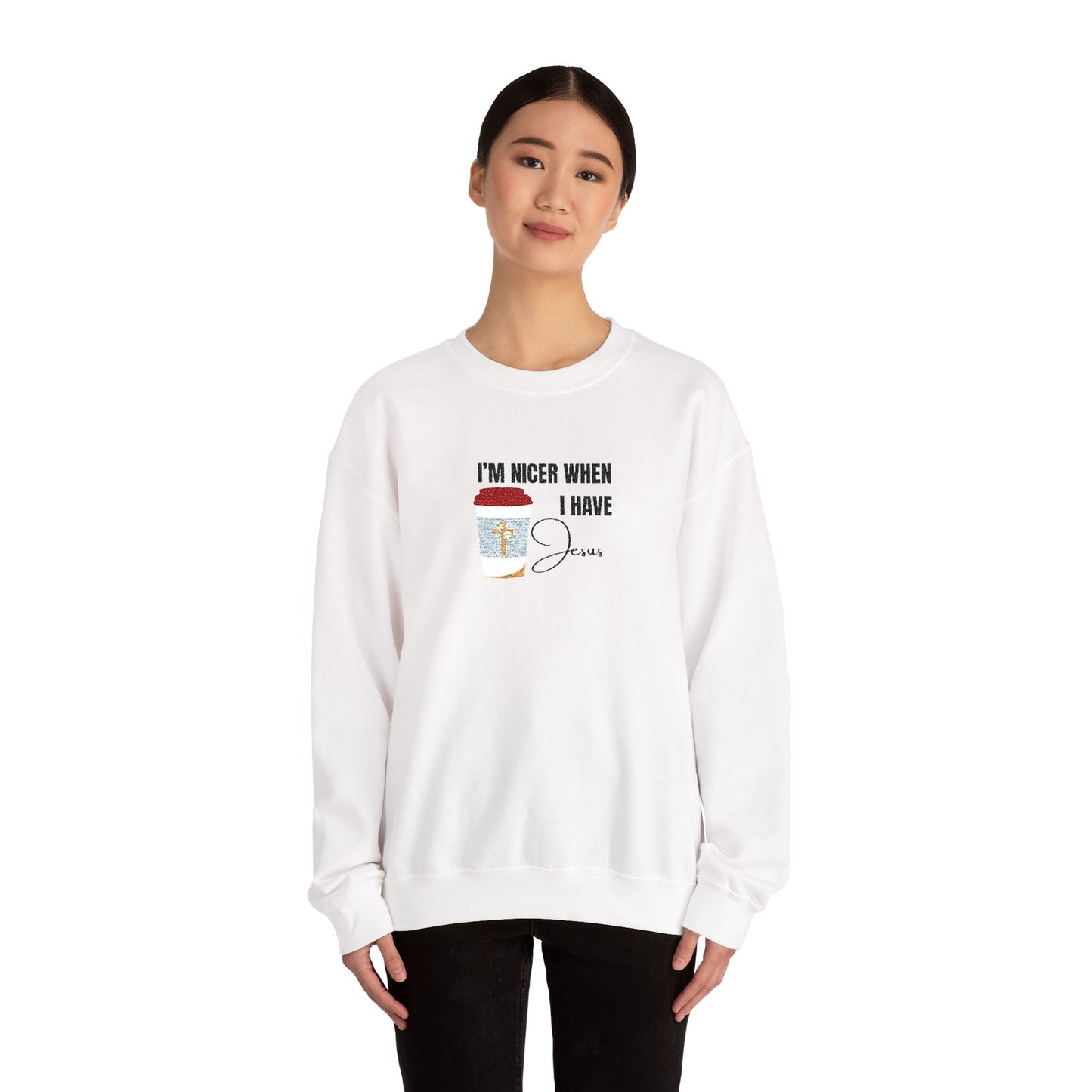 "I'm Nicer When I Have Jesus" Sweater
