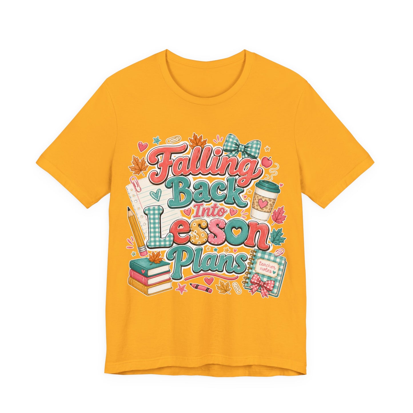 Teacher Fall T-Shirt — "Falling Back Into Lesson Plans" Back-to-School Tee