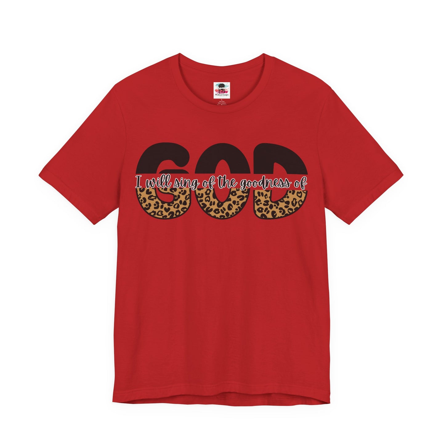 Goodness of God Tee - Faith-Based Worship Shirt