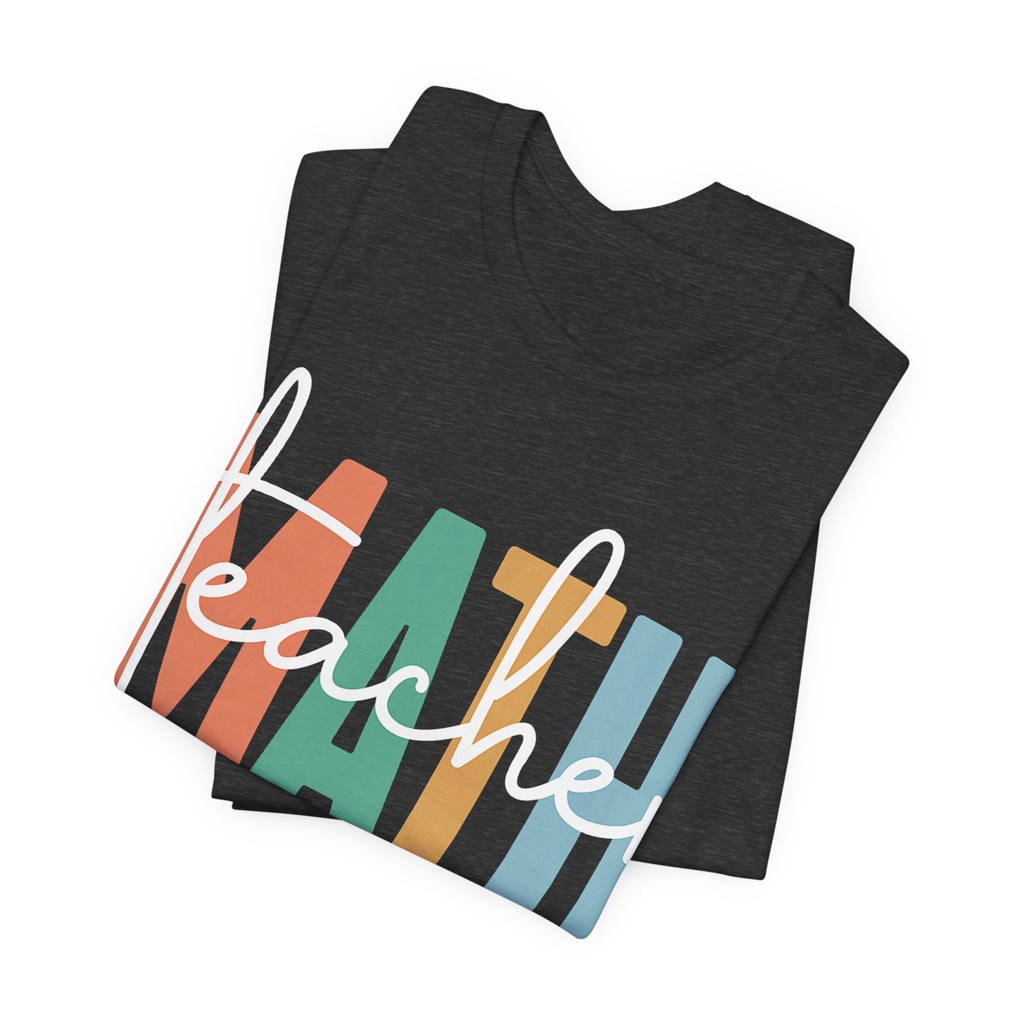 Teacher Mom T-Shirt – “teacher” over colorful MAMA letters, "like a normal teacher only way cooler"