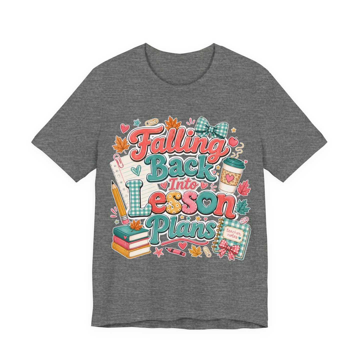 Teacher Fall T-Shirt — "Falling Back Into Lesson Plans" Back-to-School Tee