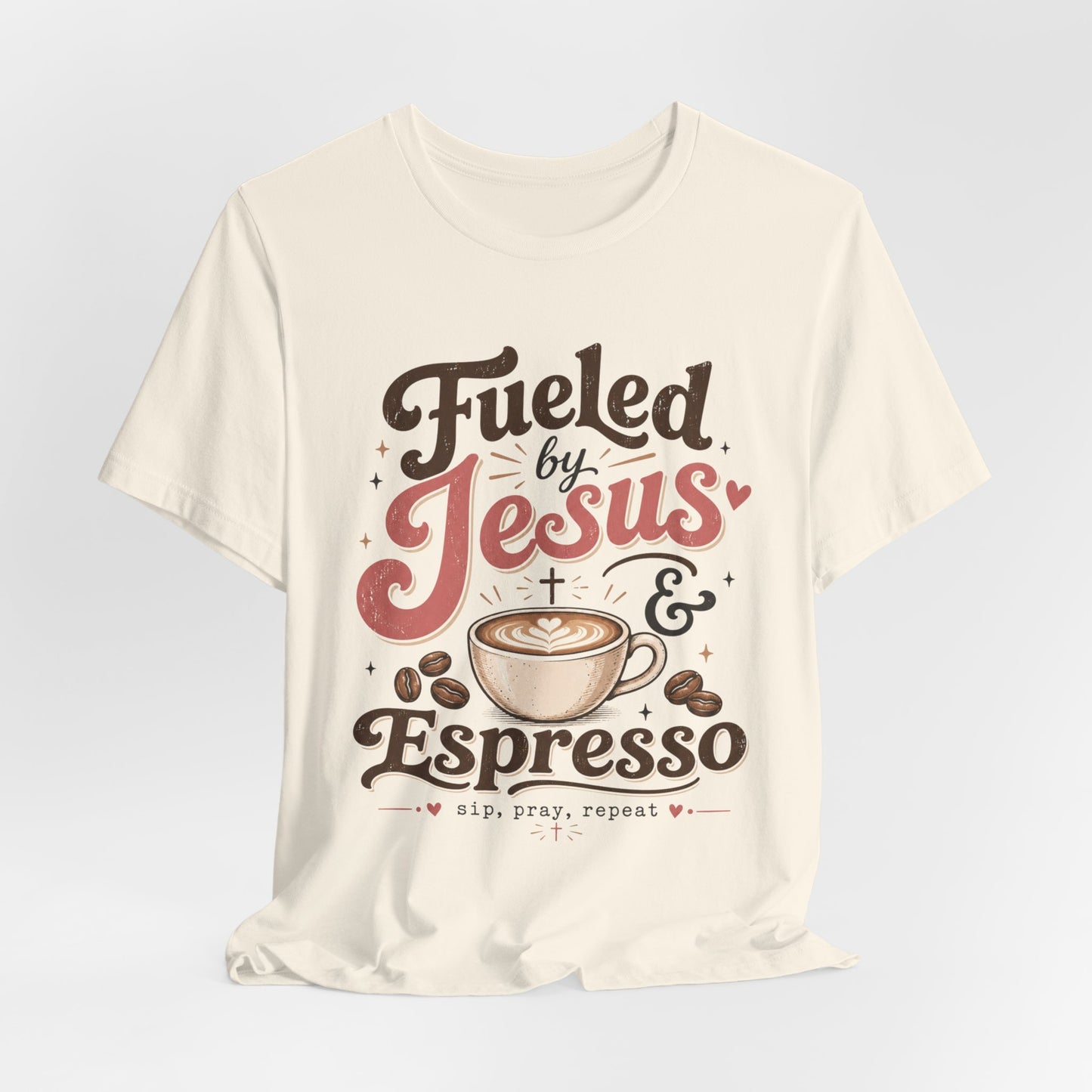 Fueled by Jesus & Espresso T-Shirt