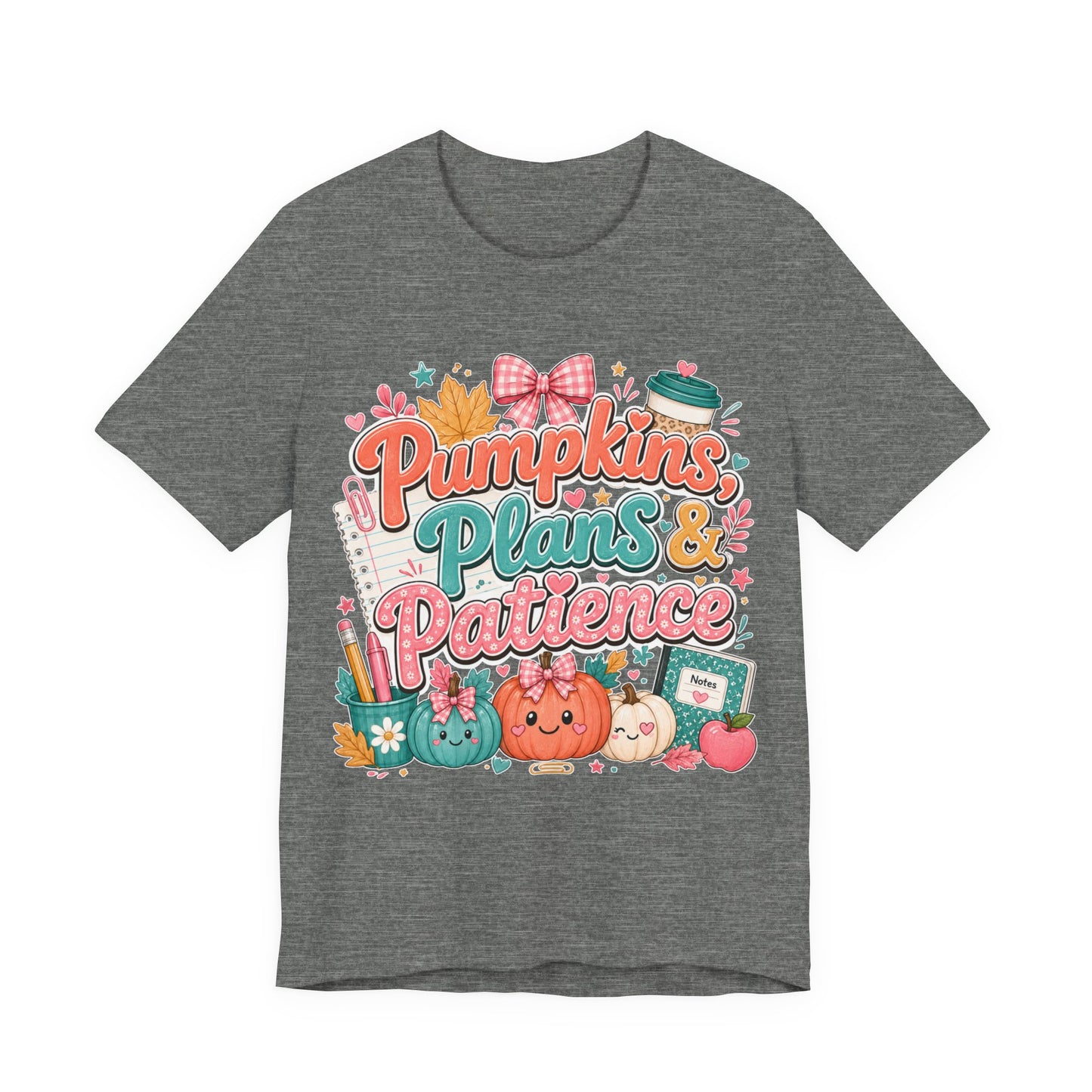 Pumpkins Plans & Patience Fall T-Shirt — Cute Pumpkin Autumn Graphic Tee