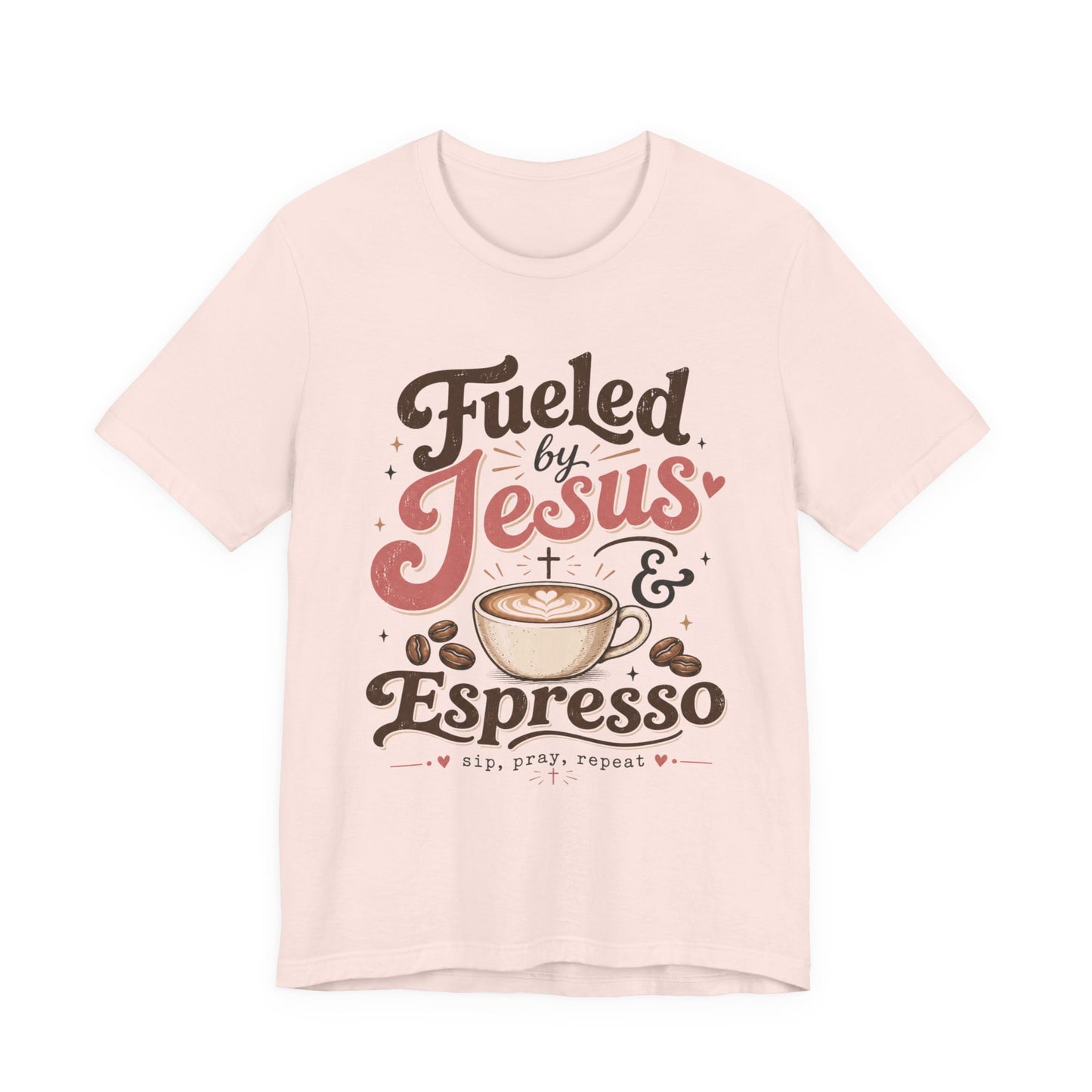 Fueled by Jesus & Espresso T-Shirt