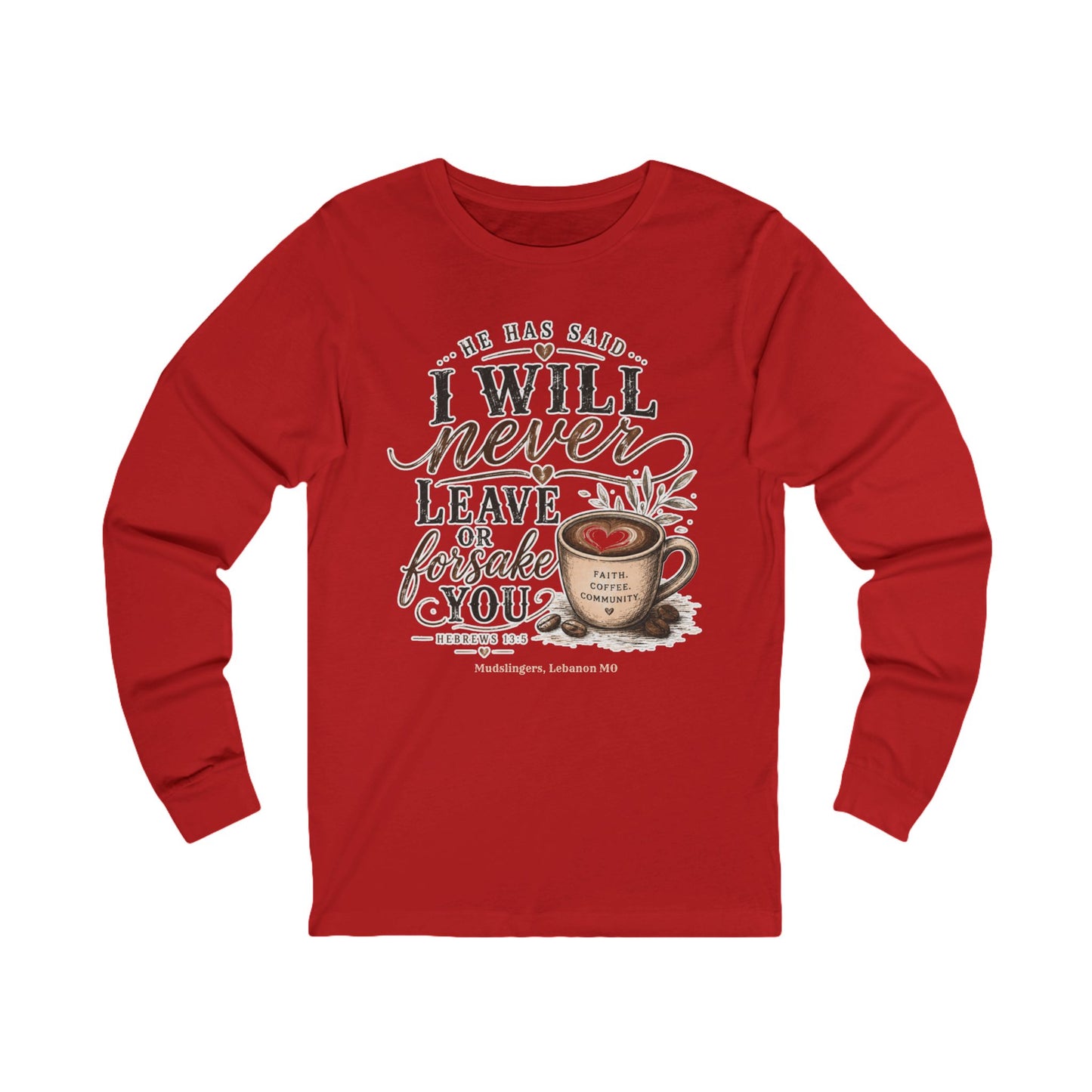 Hebrews Long Sleeve Tee — Coffee Lover Graphic Shirt