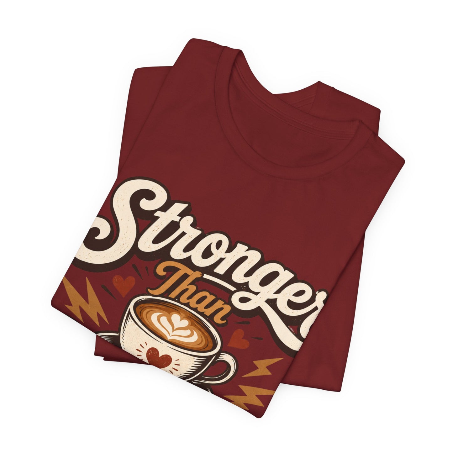 Stronger than Espresso