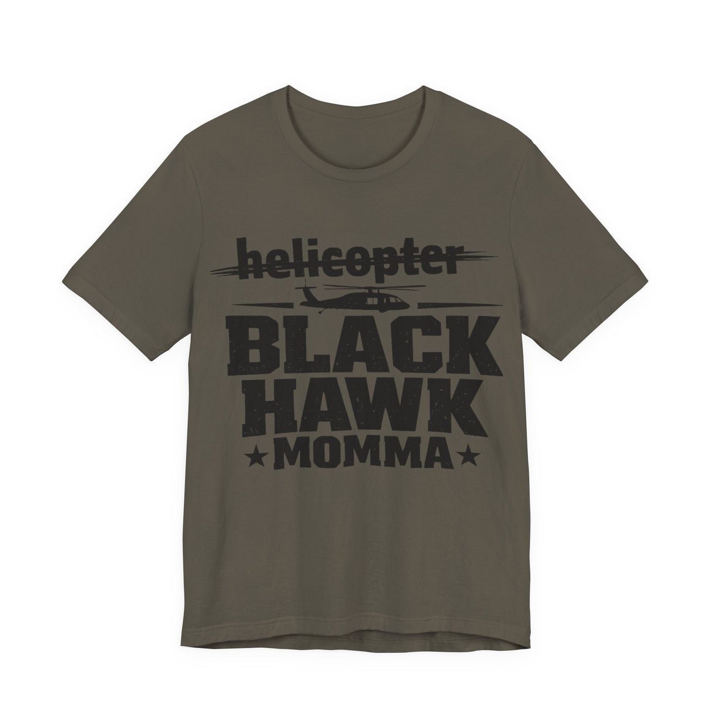 Black Hawk Momma T-Shirt — Helicopter Military Aviation Mom Tee