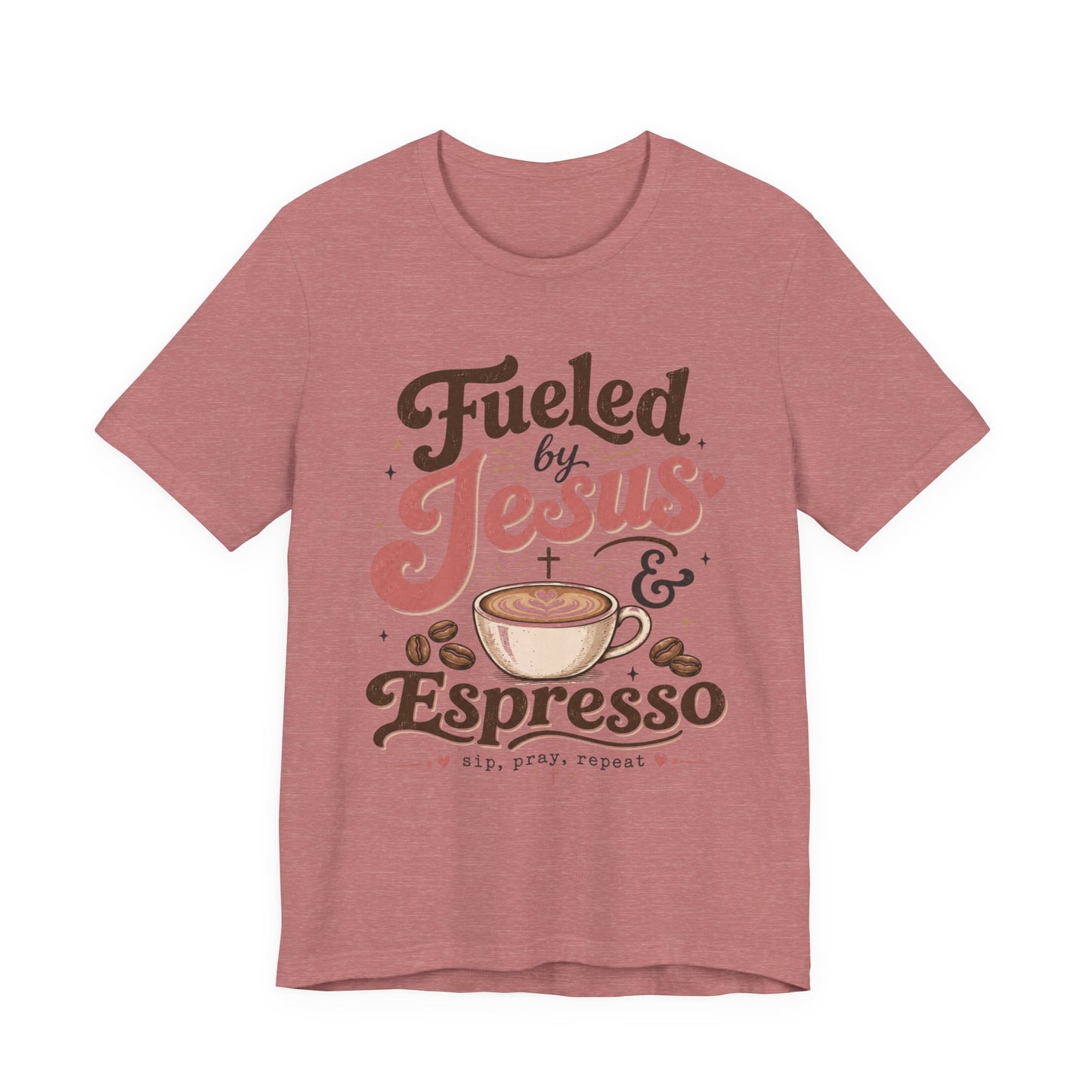 Fueled by Jesus & Espresso T-Shirt