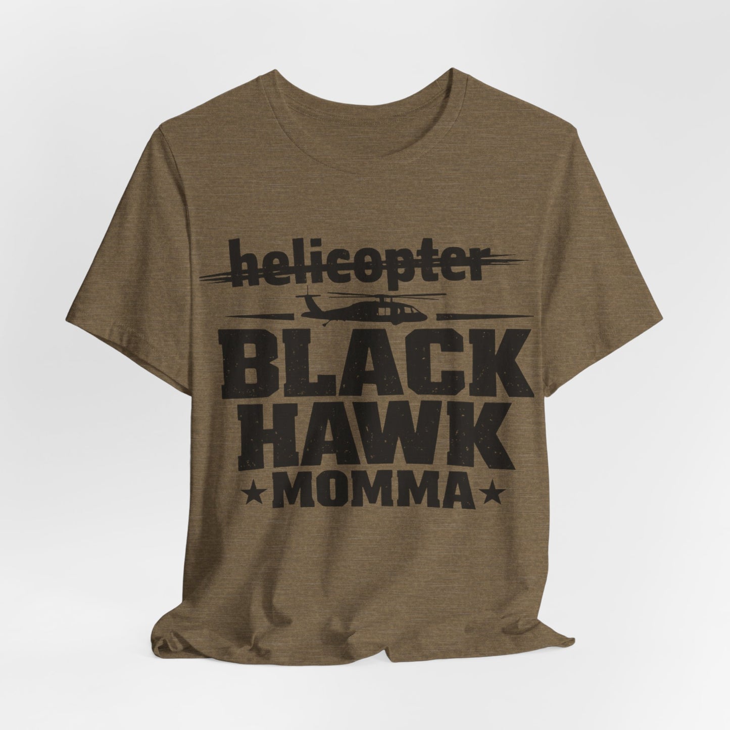 Black Hawk Momma T-Shirt — Helicopter Military Aviation Mom Tee