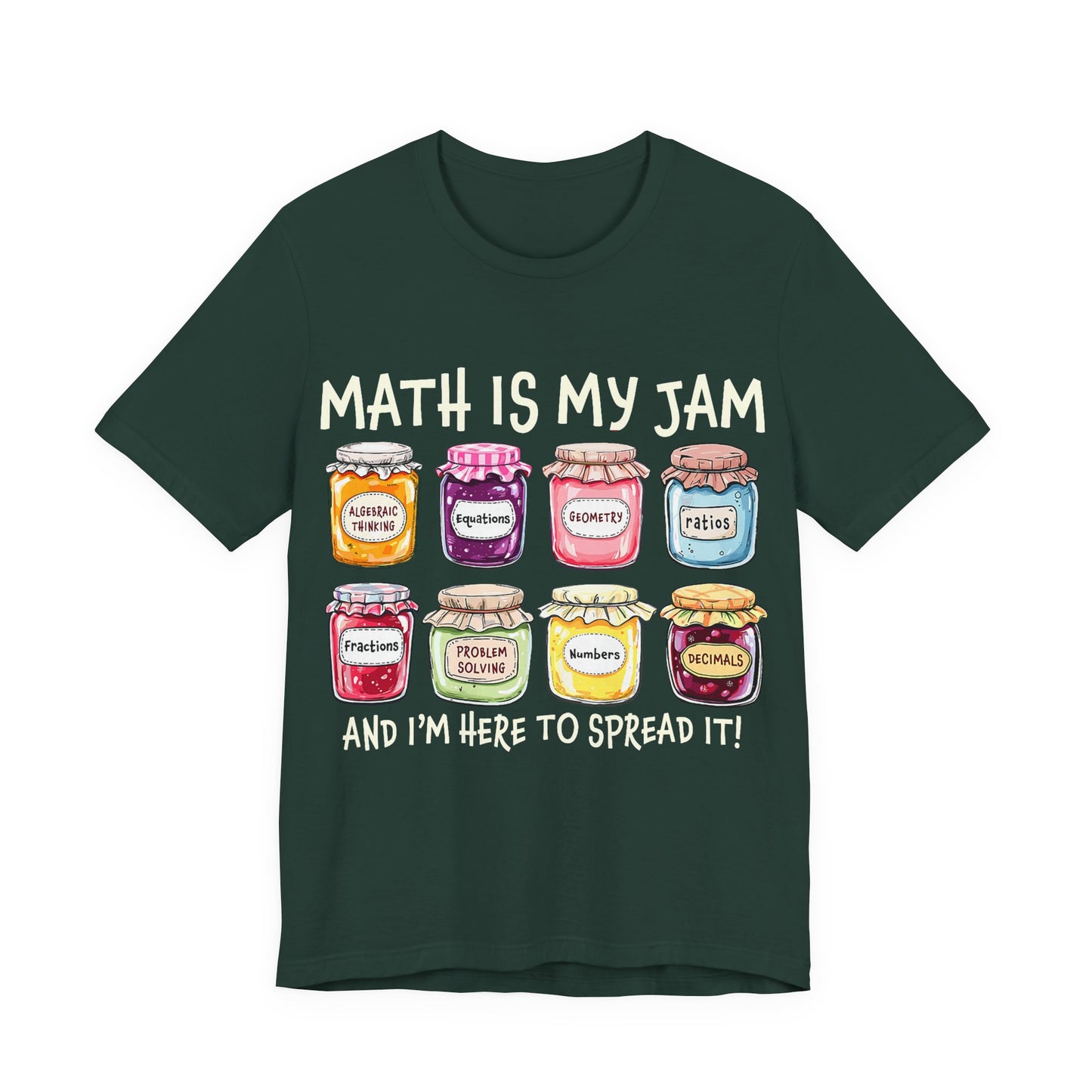 Math Is My Jam T-Shirt — Cute Jam Jar Math Teacher Tee