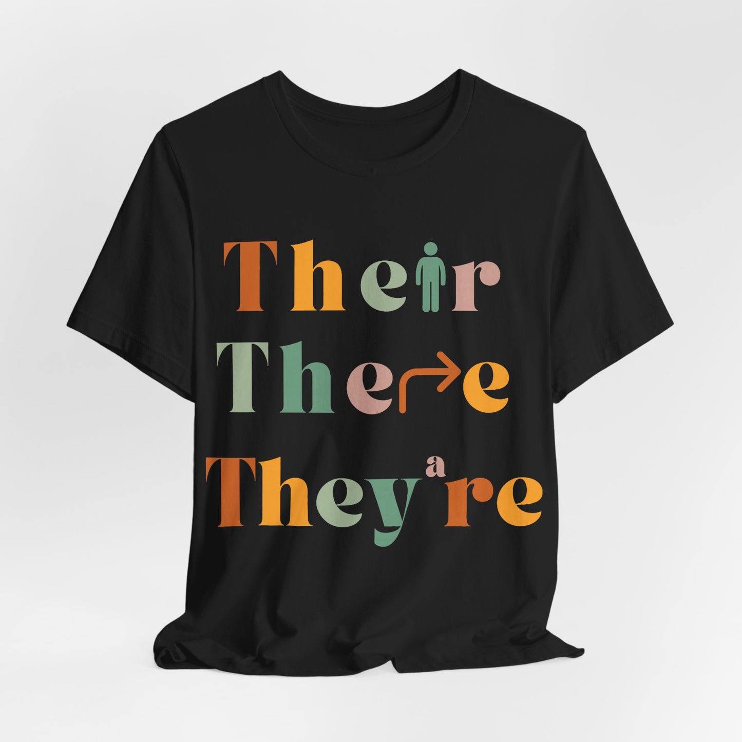 Pronouns Matter Tee — "Their There They're" Colorful Grammar Pride T-Shirt
