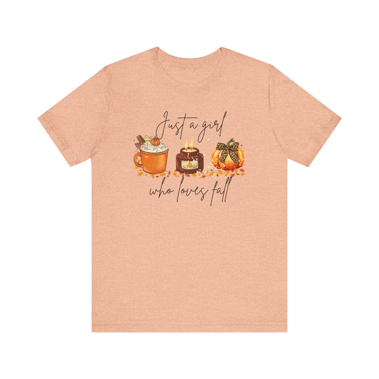 Fall Graphic Tee — "Just a Girl Who Loves Fall" Pumpkin Spice Shirt