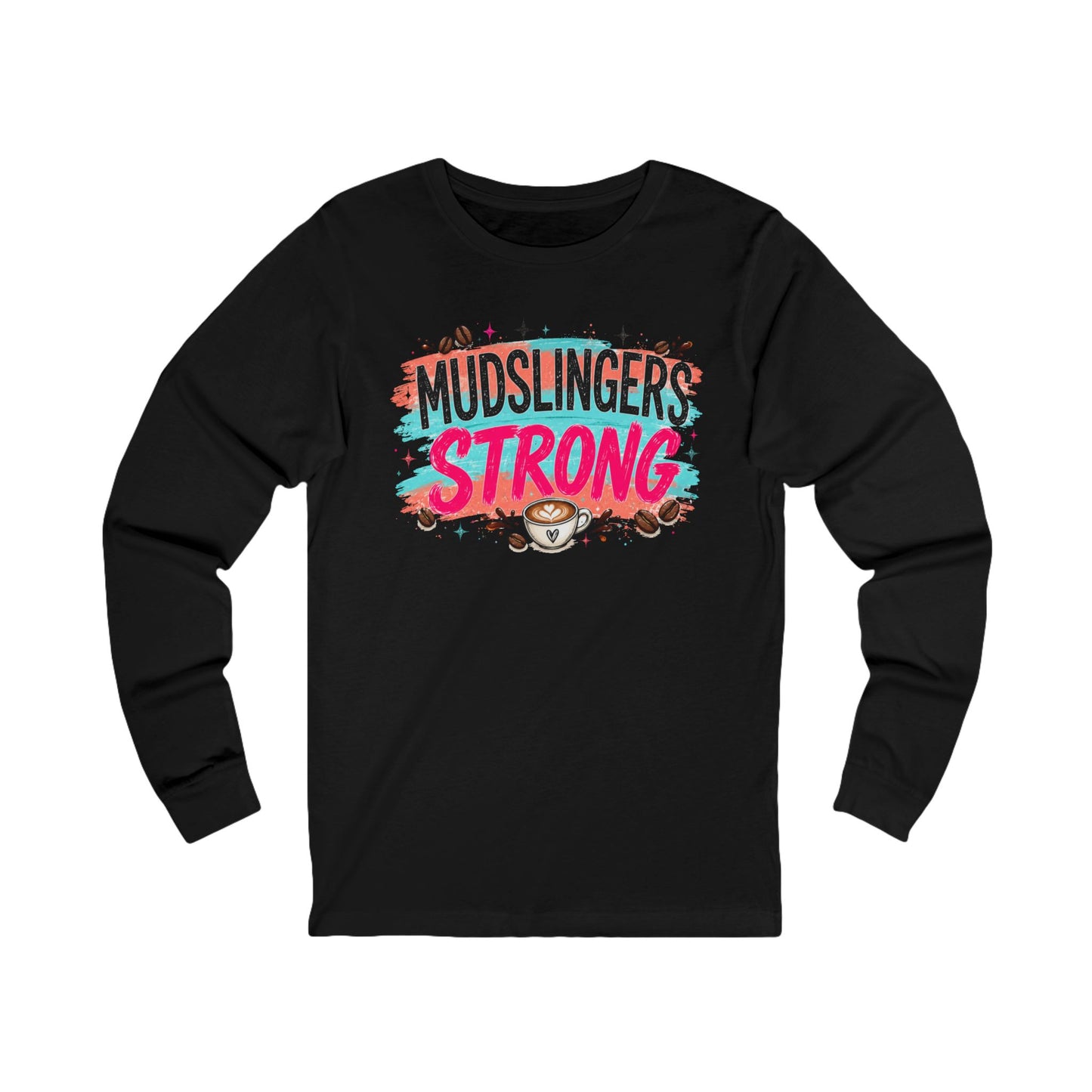 Multi-Color Strong — Coffee Lover Graphic Shirt