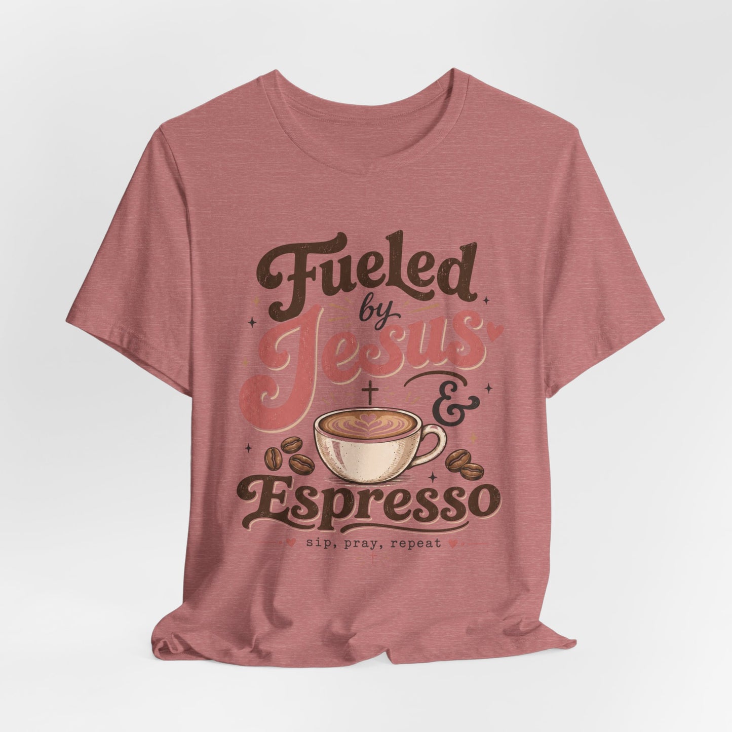 Fueled by Jesus & Espresso T-Shirt