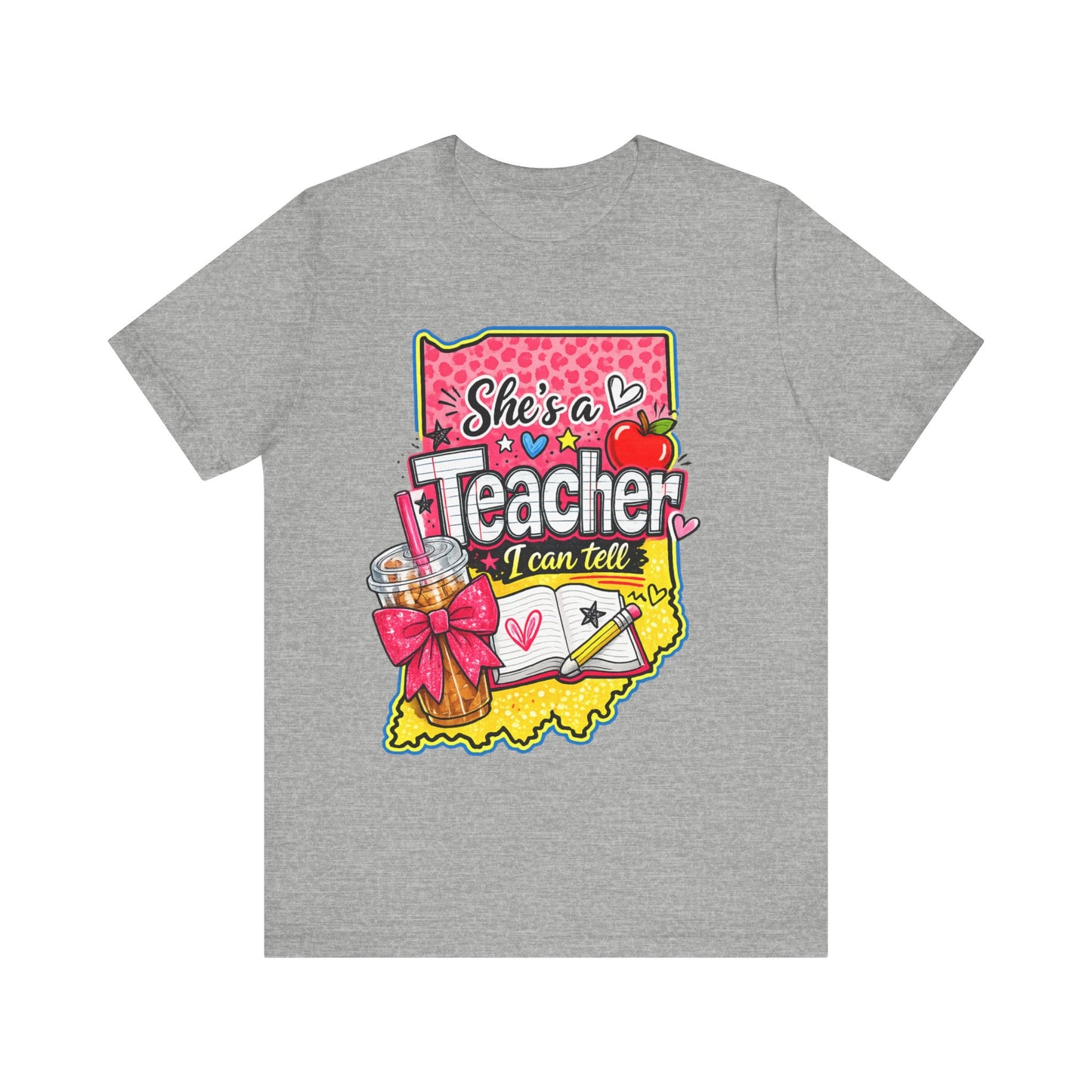 She’s an Indiana Teacher I Can Tell T-Shirt — Cute Gift Tee for Female Teachers
