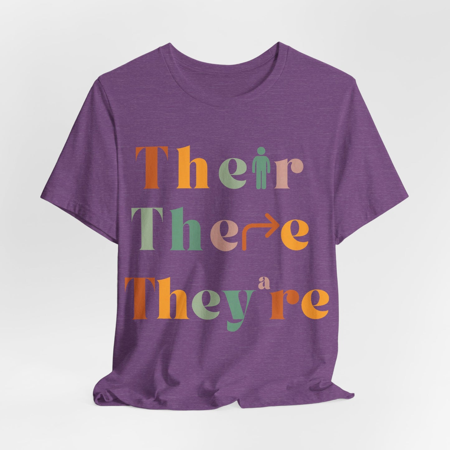 Pronouns Matter Tee — "Their There They're" Colorful Grammar Pride T-Shirt