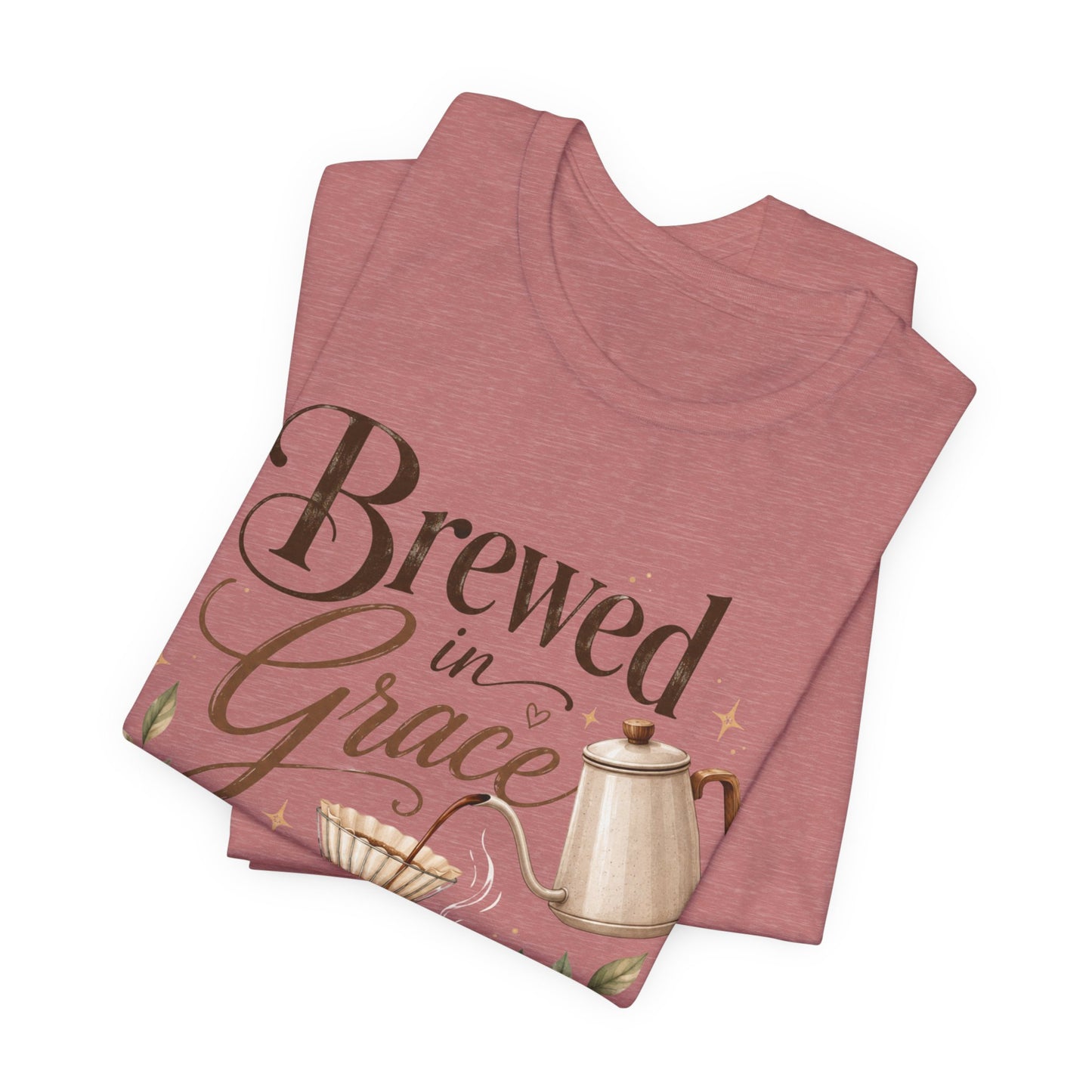 Brewed in Grace Coffee Tee — Faith & Coffee Graphic T-Shirt