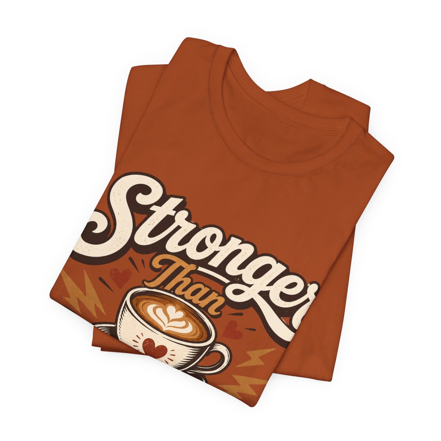 Stronger than Espresso