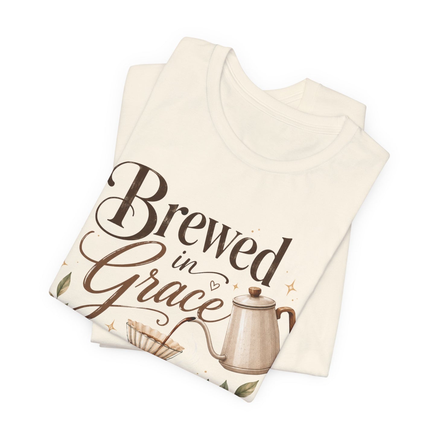 Brewed in Grace Coffee Tee — Faith & Coffee Graphic T-Shirt