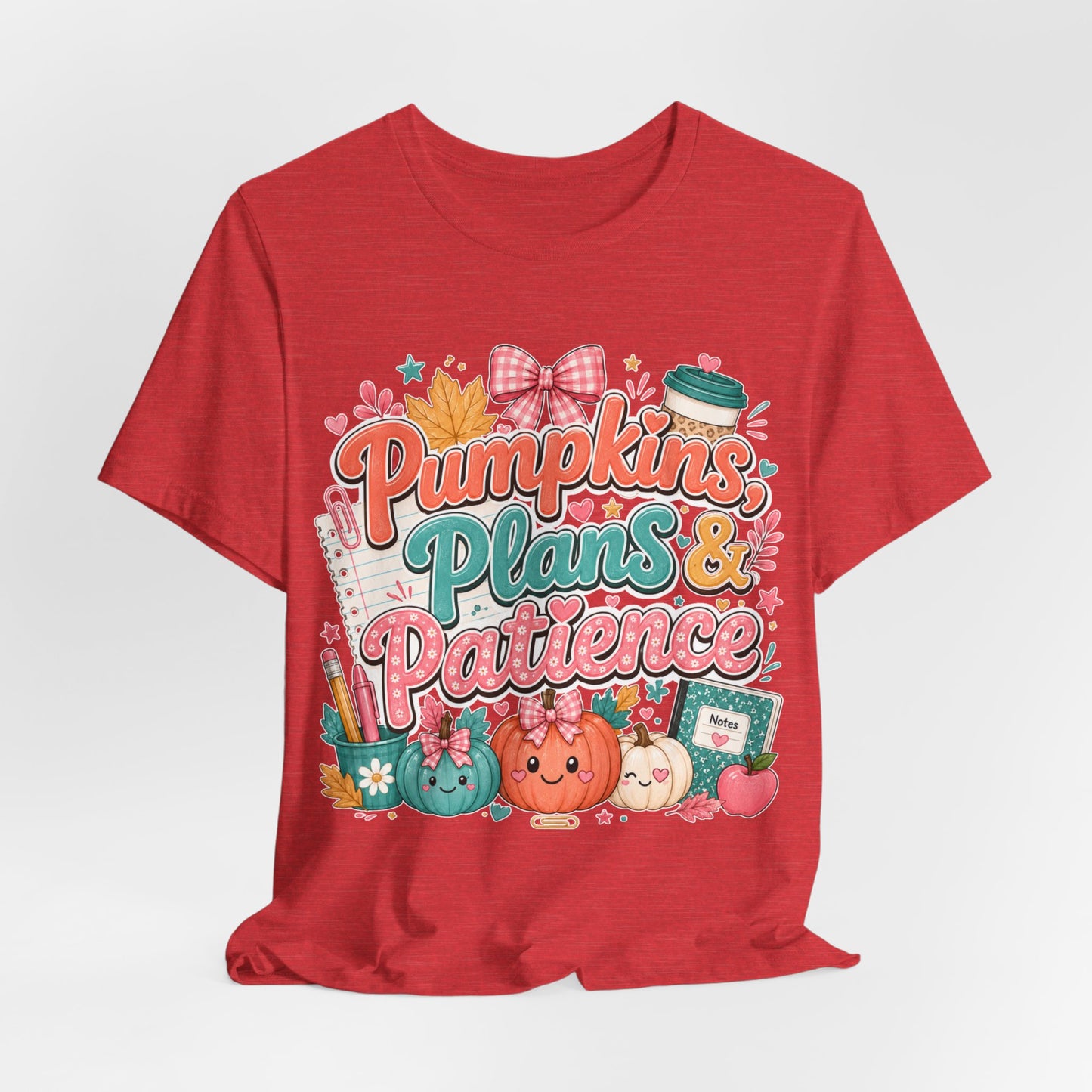 Pumpkins Plans & Patience Fall T-Shirt — Cute Pumpkin Autumn Graphic Tee
