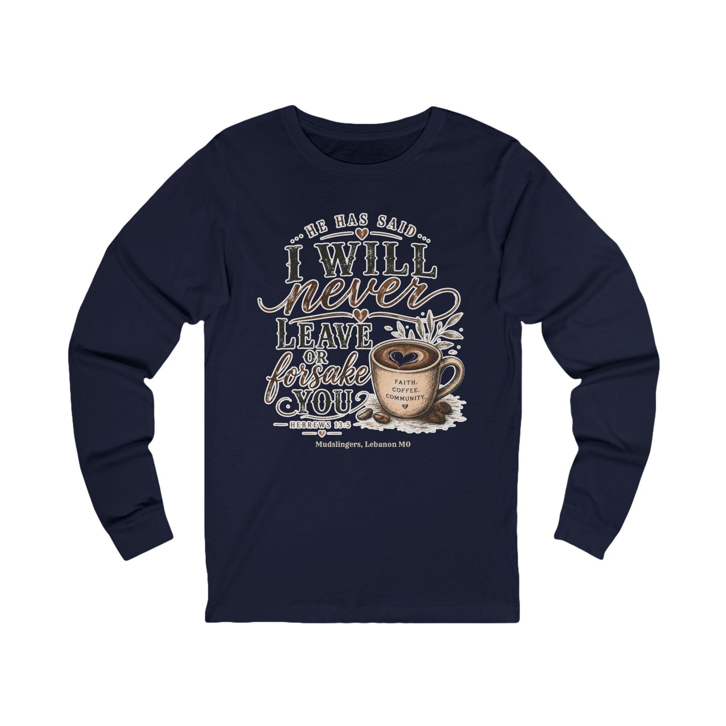 Hebrews Long Sleeve Tee — Coffee Lover Graphic Shirt