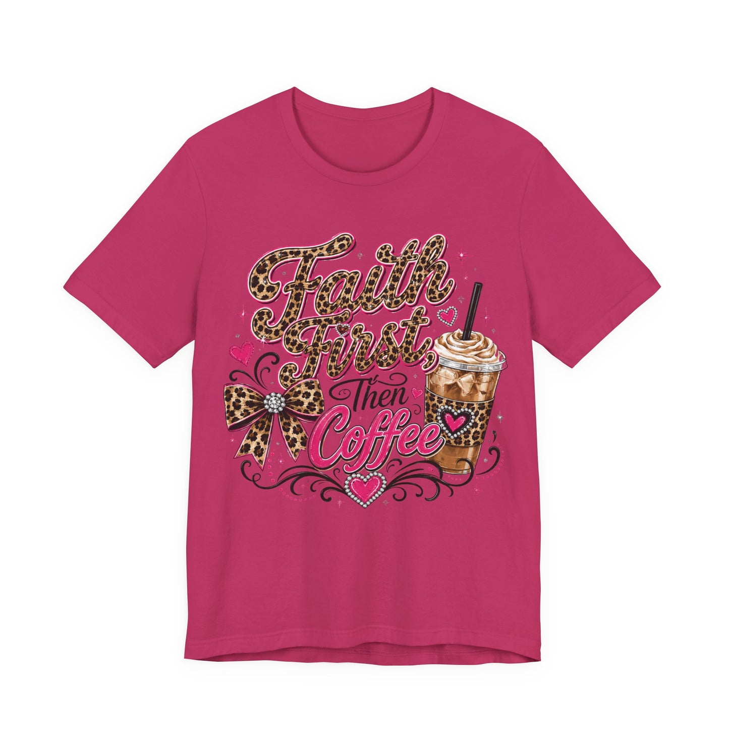 Faith First Then Coffee T-Shirt — Leopard Bow Coffee Lover Tee