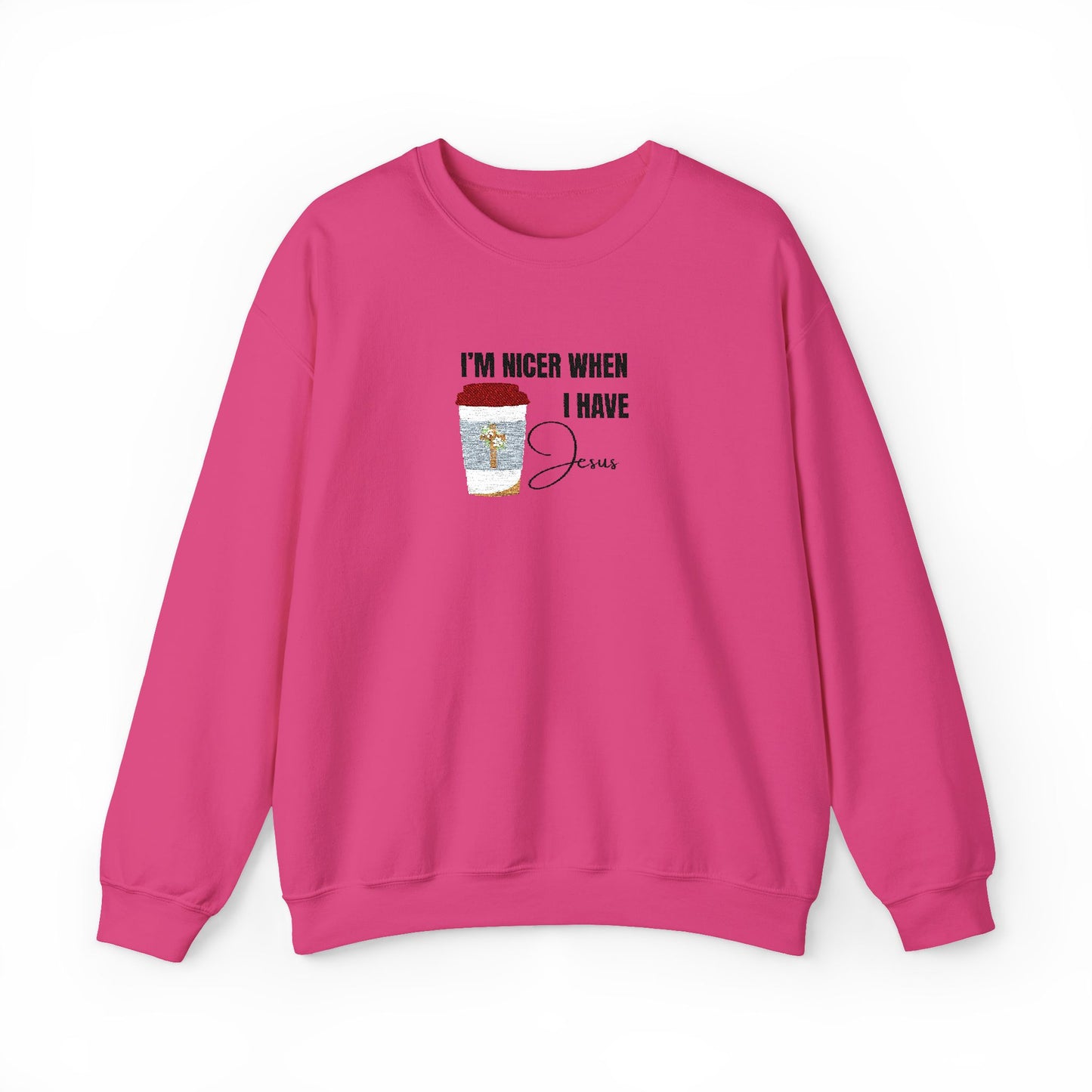 "I'm Nicer When I Have Jesus" Sweater