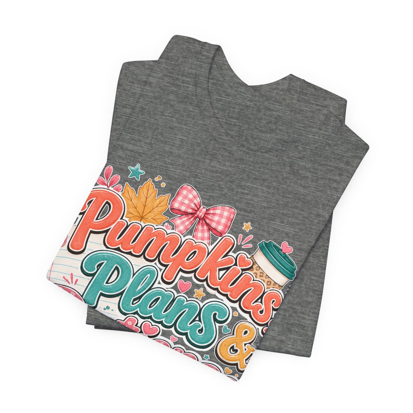 Pumpkins Plans & Patience Fall T-Shirt — Cute Pumpkin Autumn Graphic Tee