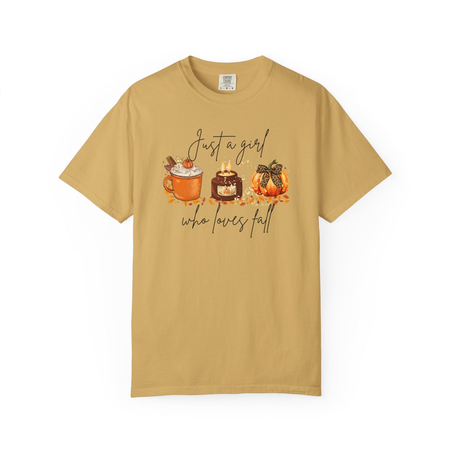 Fall Desserts T-Shirt — "Just a girl who loves fall" Pumpkin Pie & Treats