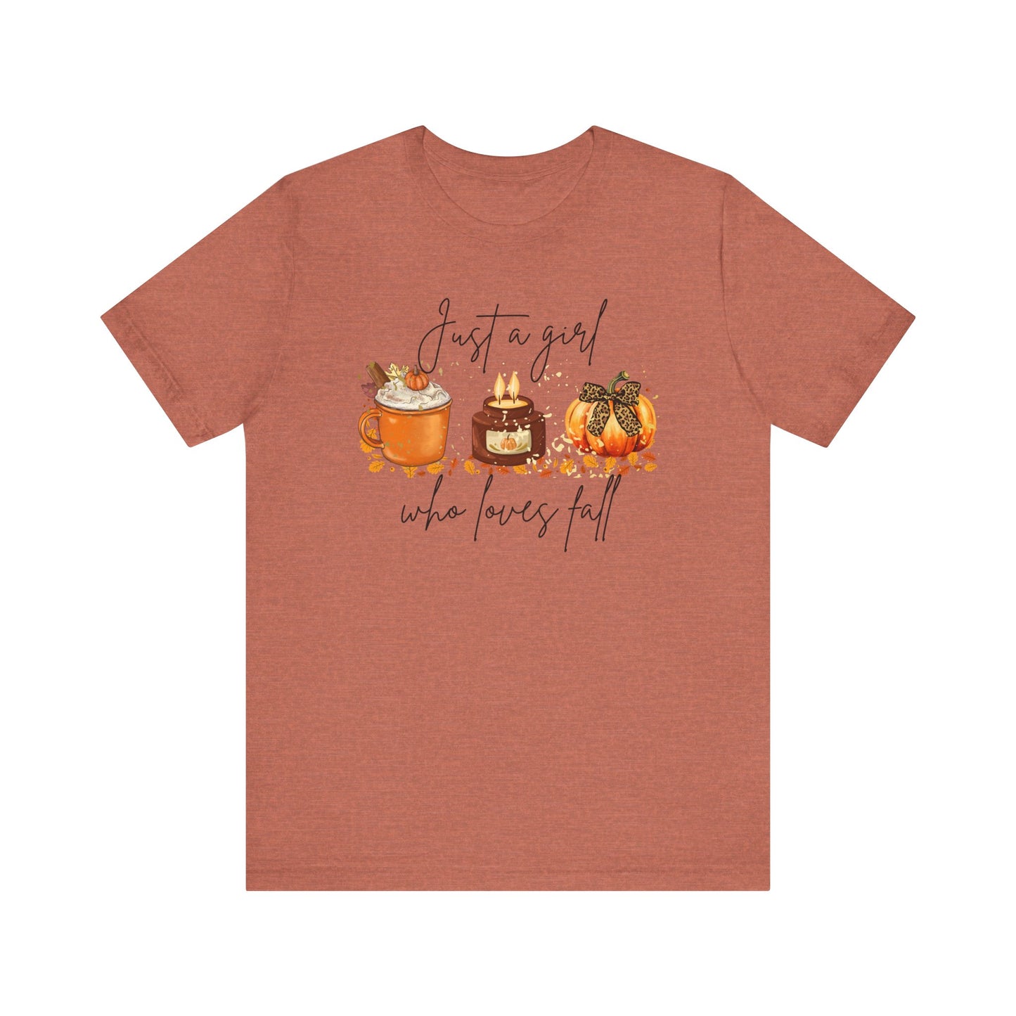 Fall Graphic Tee — "Just a Girl Who Loves Fall" Pumpkin Spice Shirt