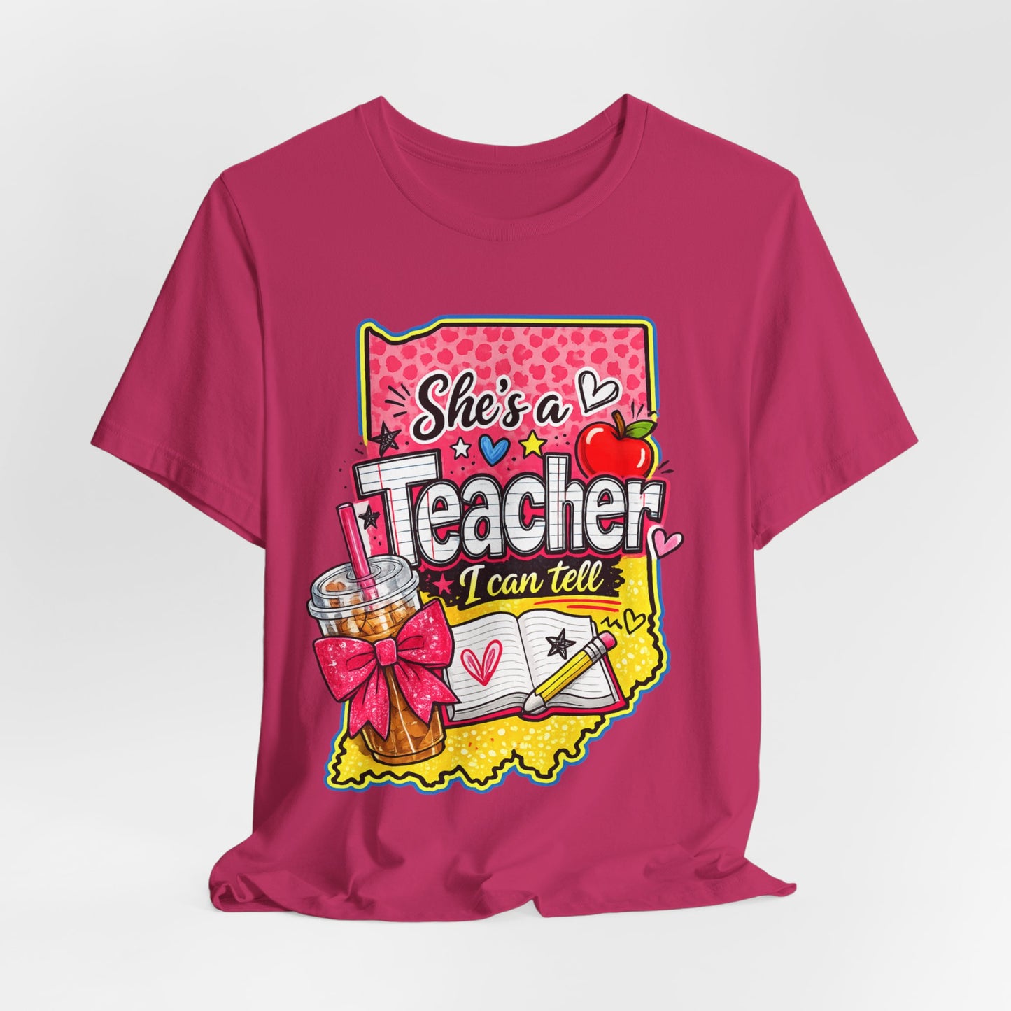 She’s an Indiana Teacher I Can Tell T-Shirt — Cute Gift Tee for Female Teachers