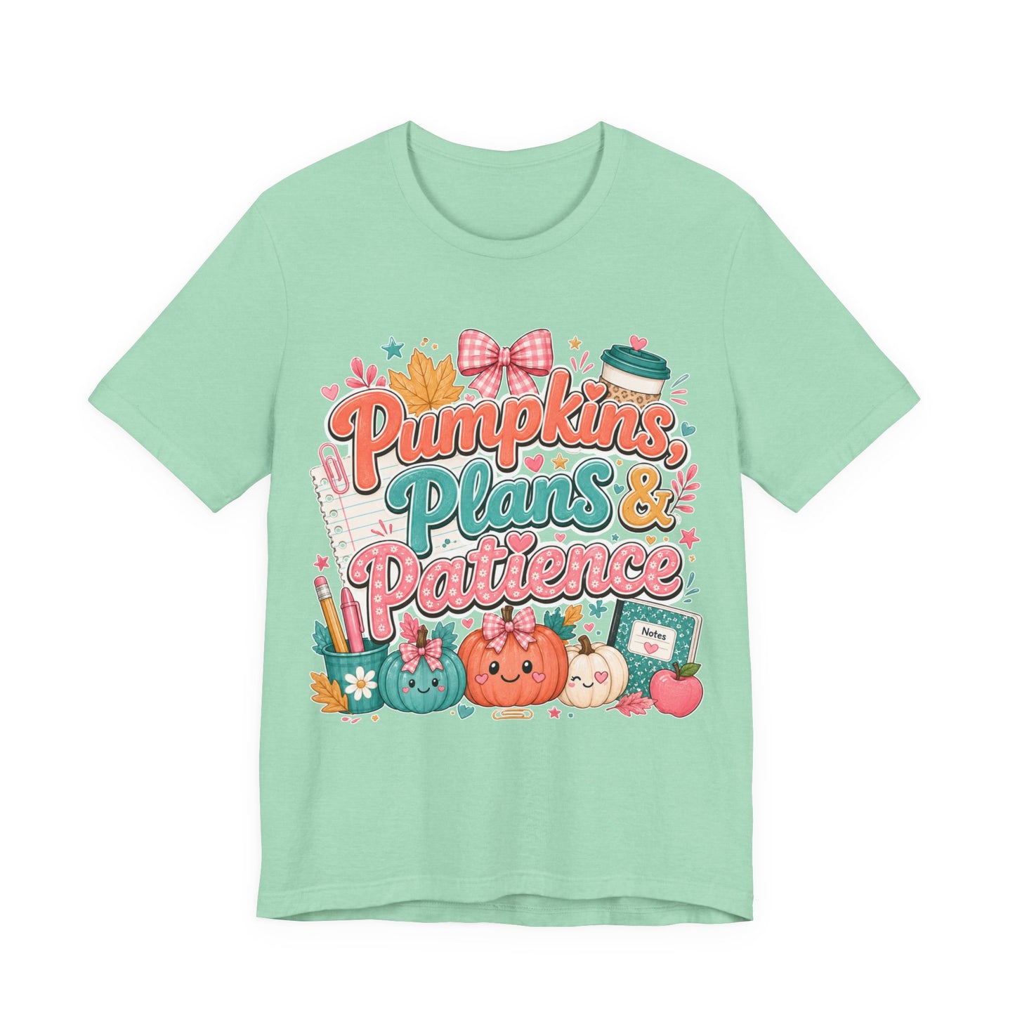 Pumpkins Plans & Patience Fall T-Shirt — Cute Pumpkin Autumn Graphic Tee