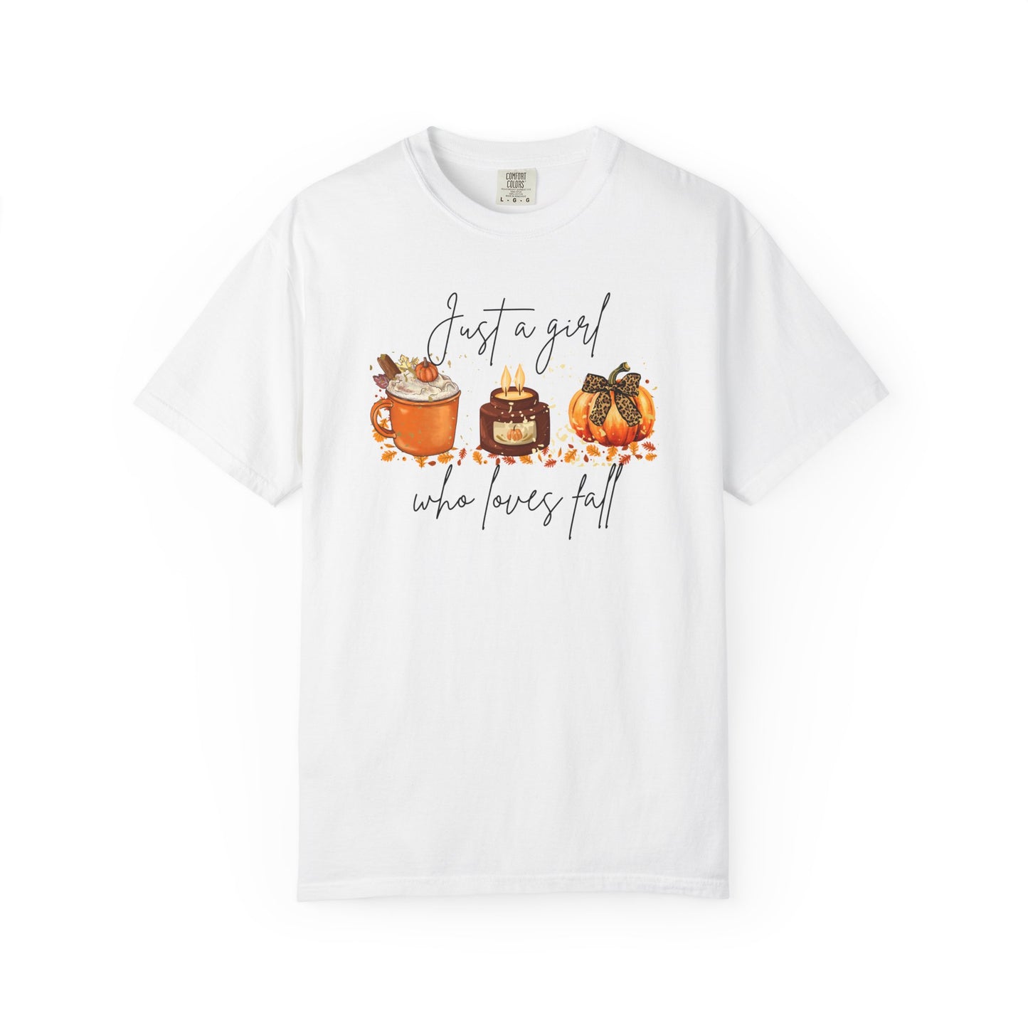 Fall Desserts T-Shirt — "Just a girl who loves fall" Pumpkin Pie & Treats